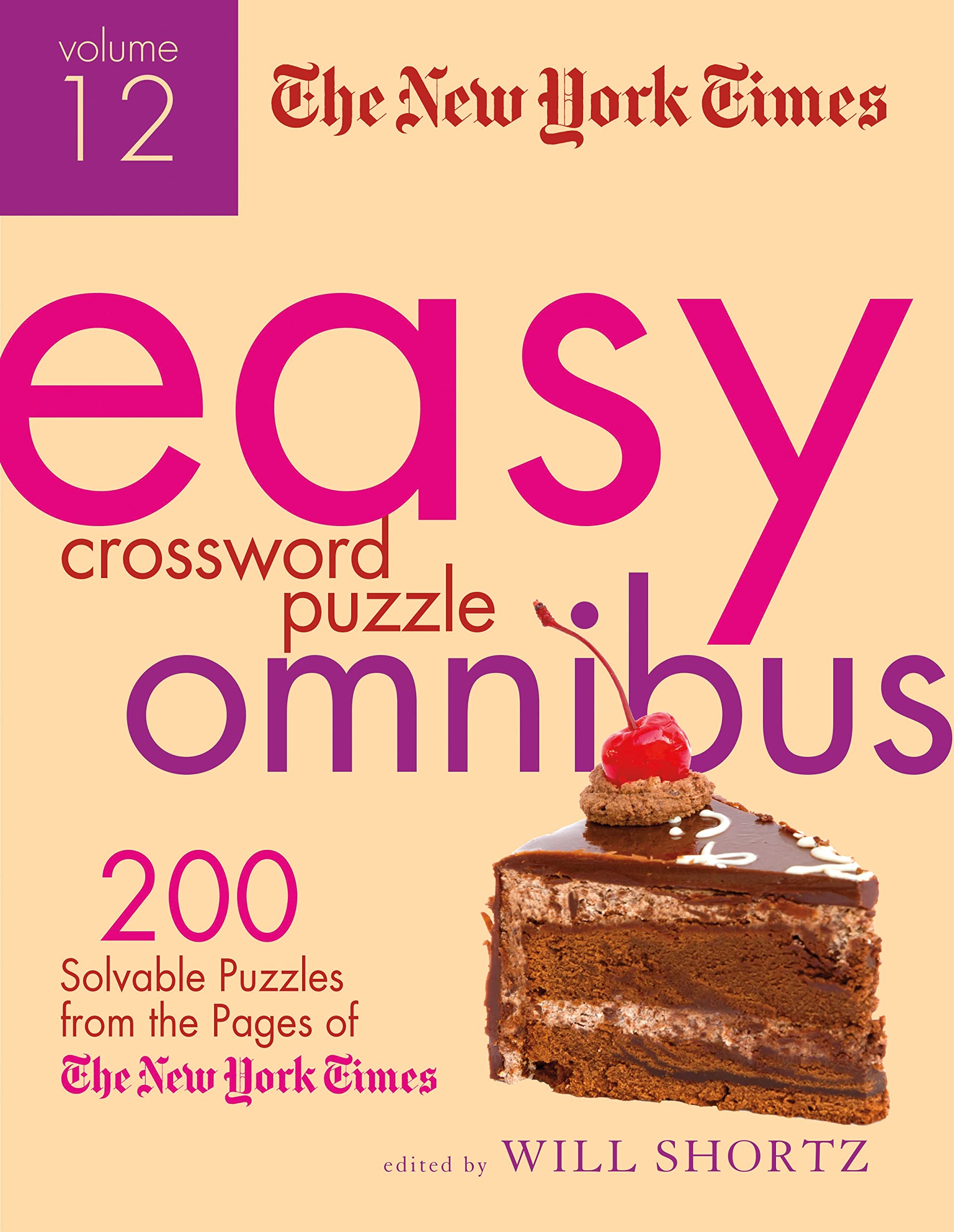The New York Times Easy Crossword Puzzle Omnibus Volume 12: 200 Solvable Puzzles From The Pages Of The New York Times,Used