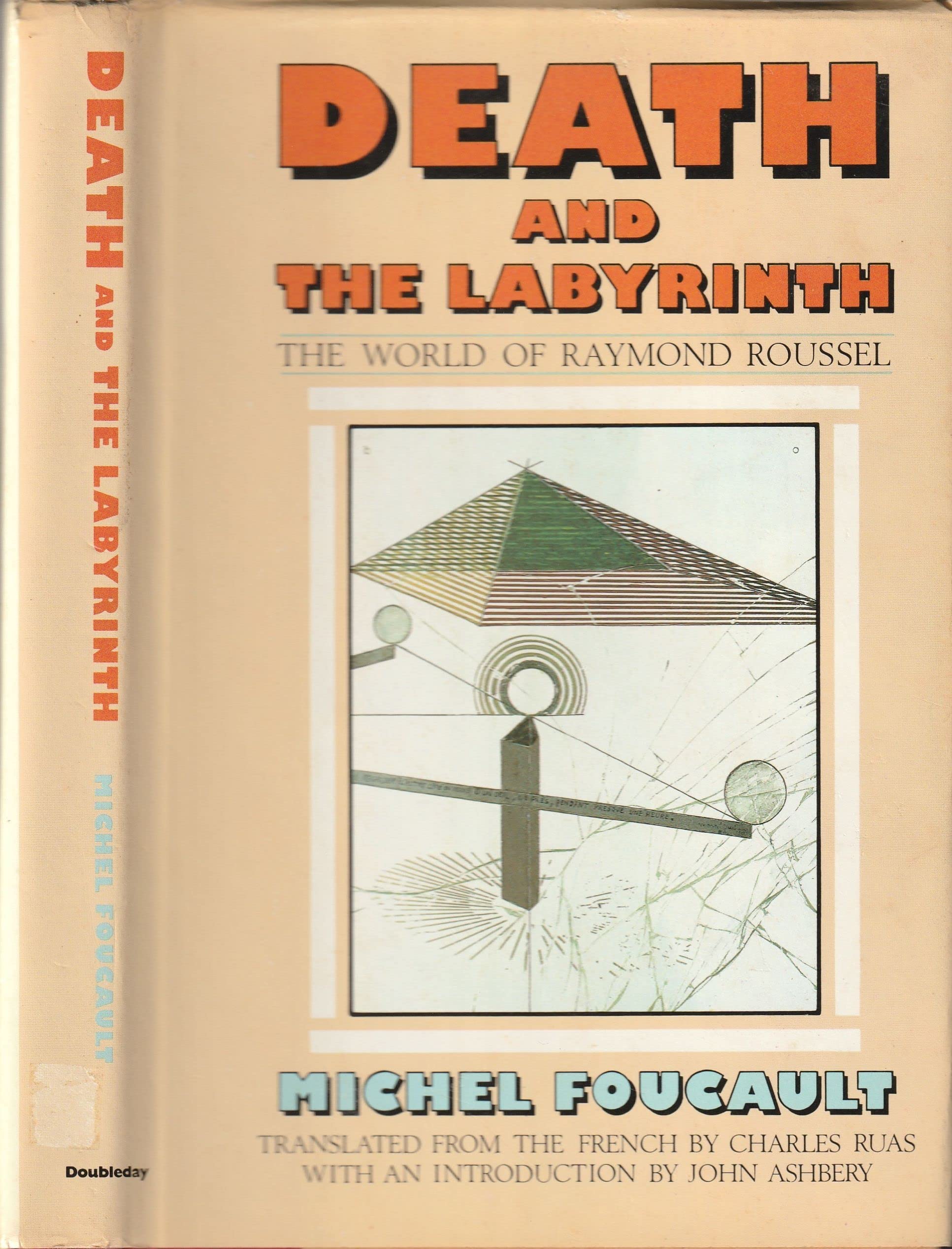 Death and the Labyrinth: The World of Raymond Roussel (English and French Edition),Used