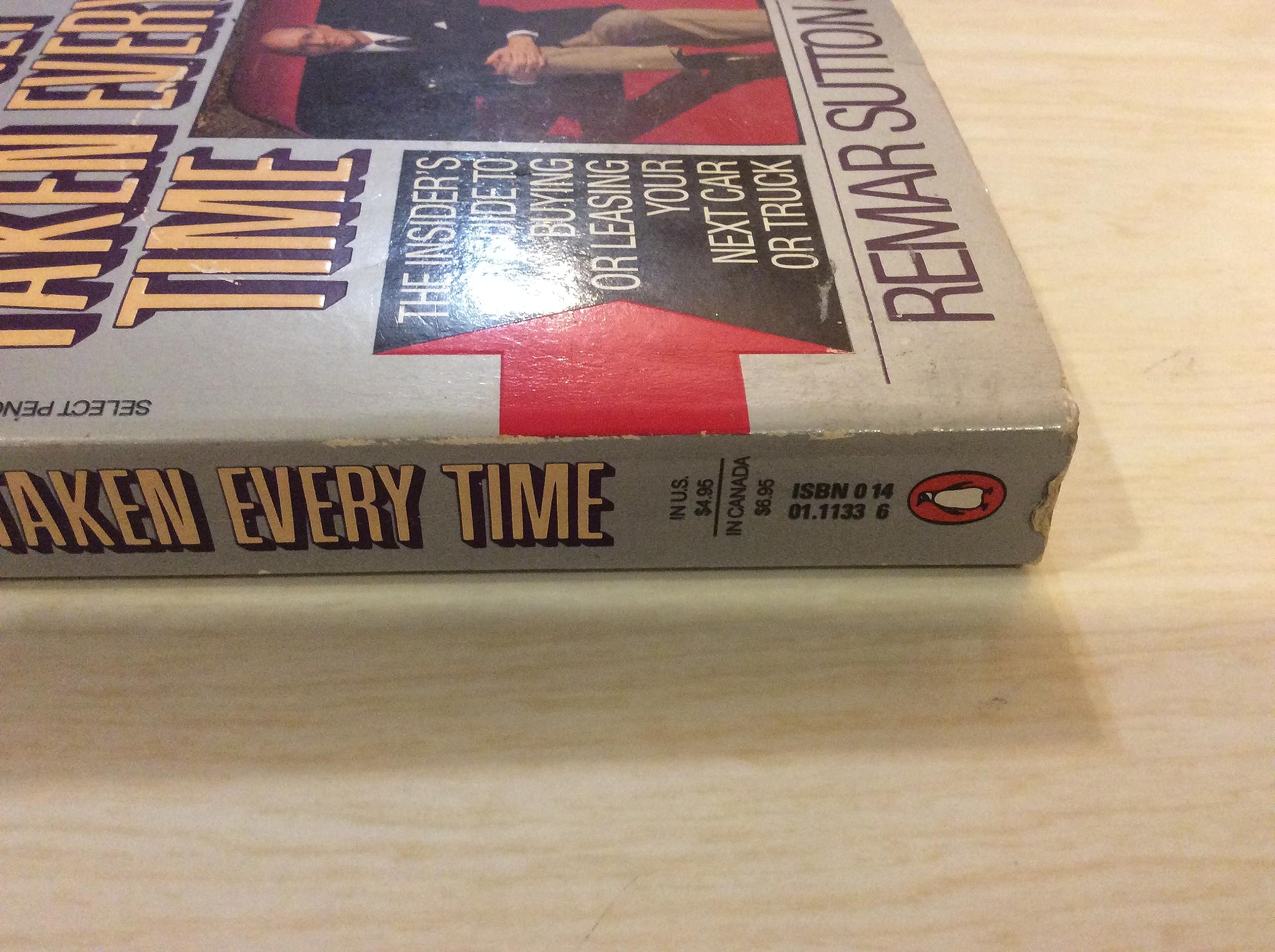 Don't Get Taken Every Time: Third Edition,Used