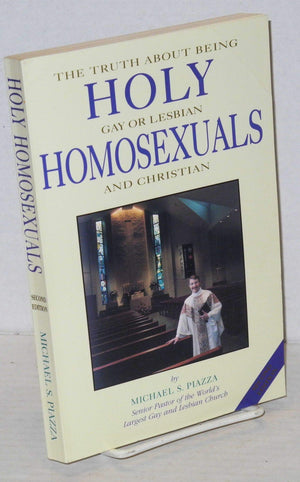 Holy Homosexuals: The Truth About Being Gay & Christian,Used