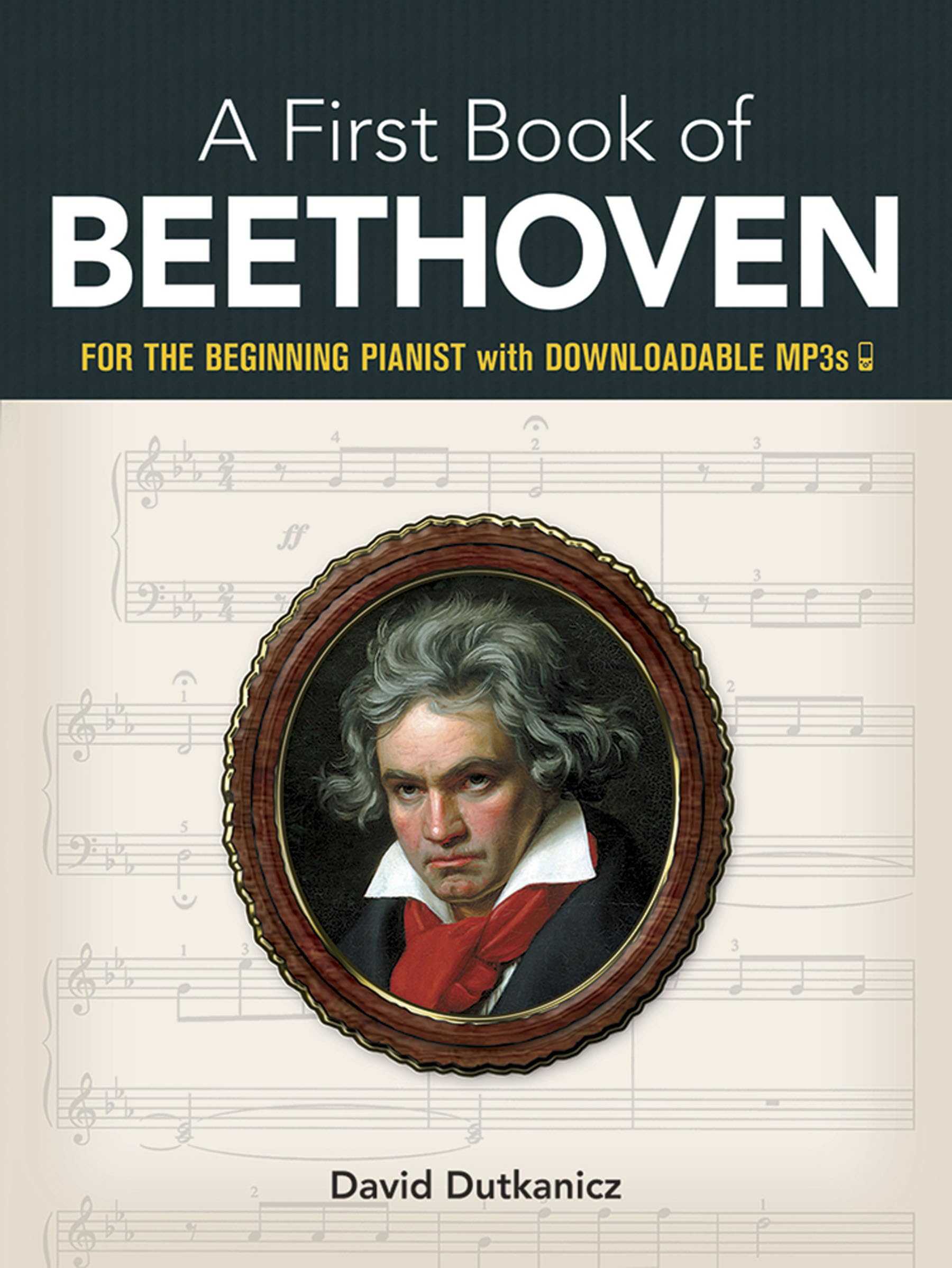 A First Book of Beethoven: For The Beginning Pianist with Downloadable MP3s (Dover Classical Piano Music For Beginners),Used