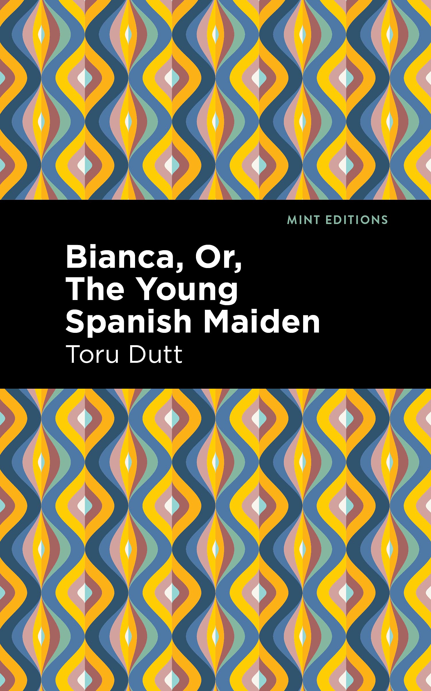 Bianca, Or, The Young Spanish Maiden (Mint Editions (Voices From API)),Used