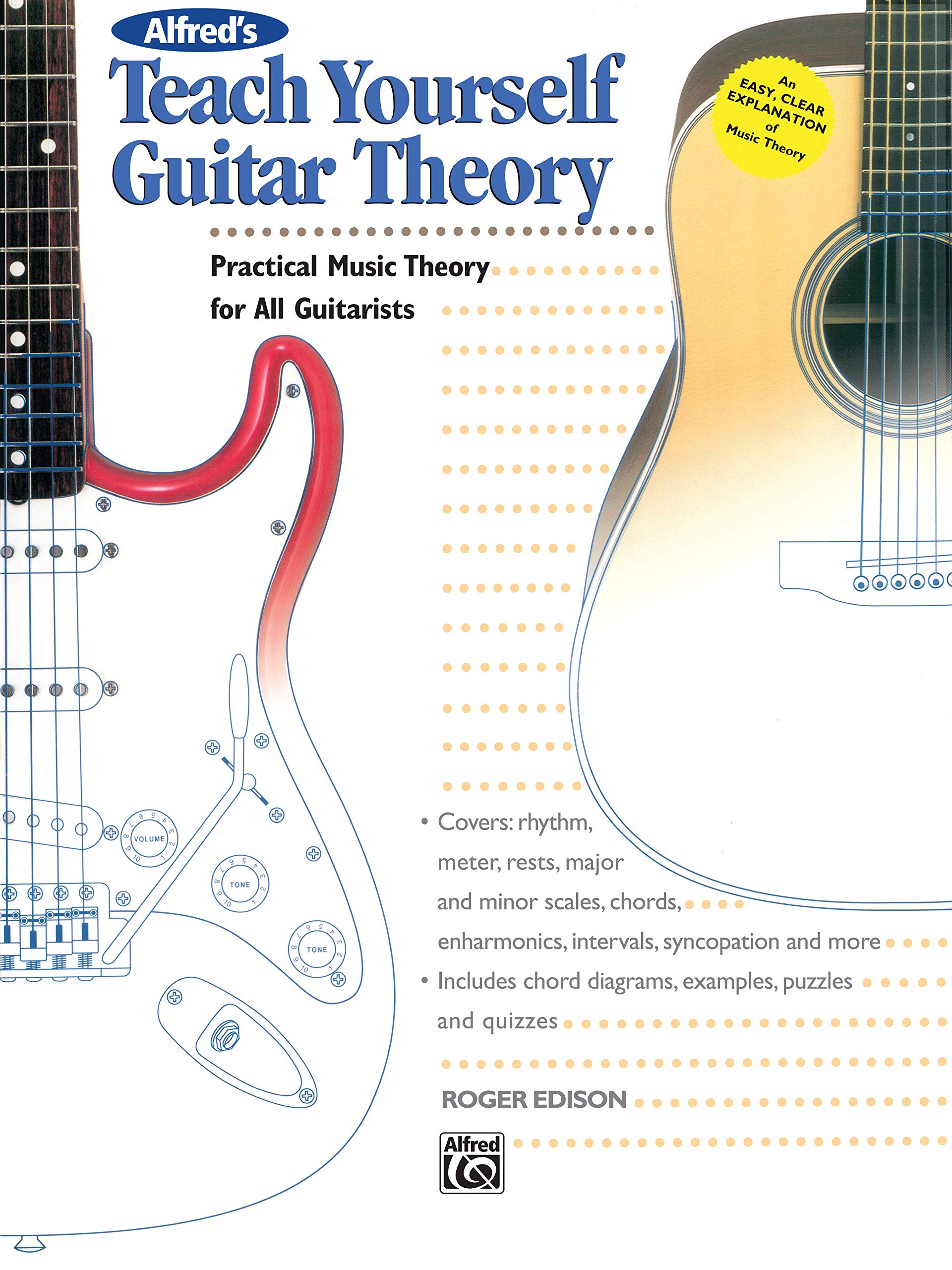 Alfred'S Teach Yourself Guitar Theory: Practical Music Theory For All Guitarists (Teach Yourself Series),New
