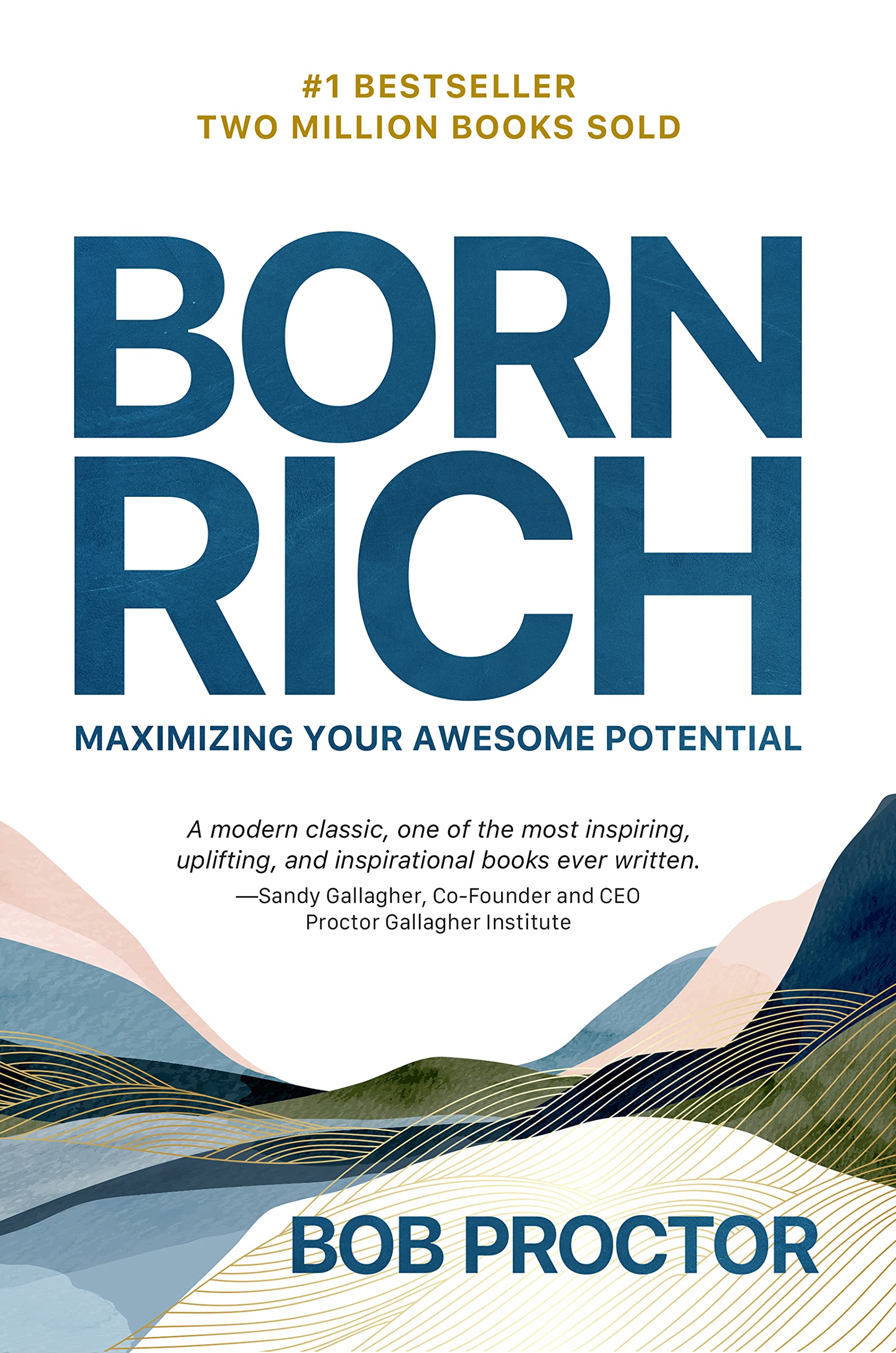Born Rich: Maximizing Your Awesome Potential,New