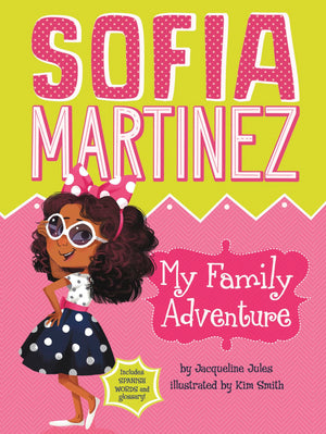 My Family Adventure (Sofia Martinez),Used