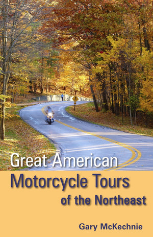 Great American Motorcycle Tours of the Northeast,Used