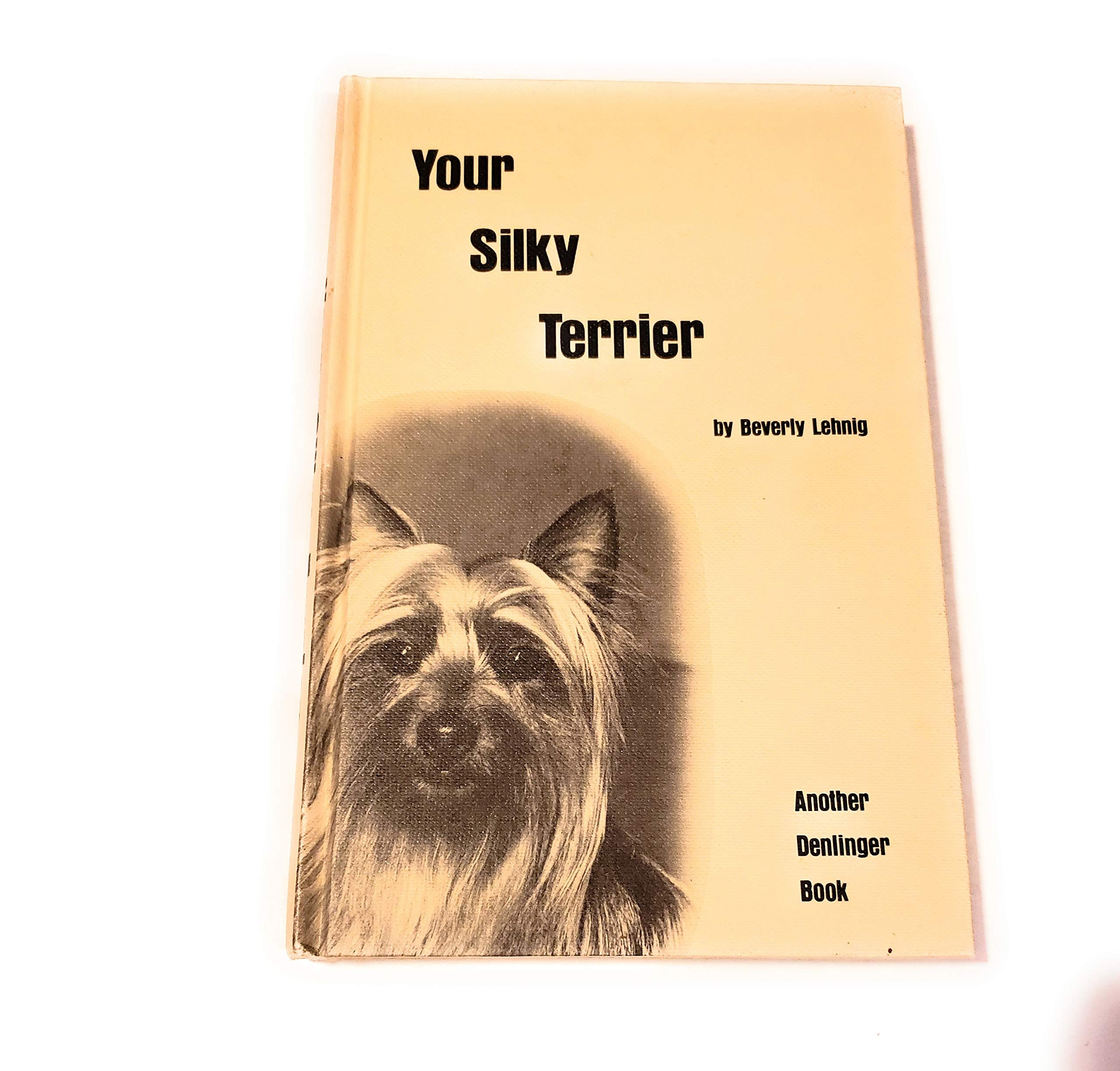 Your Silky Terrier,Used