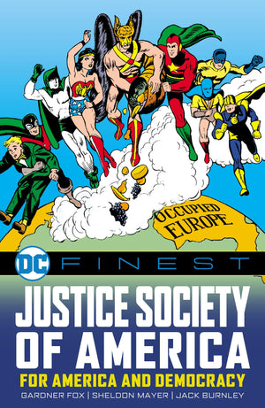 Justice Society of America: For America and Democracy,New