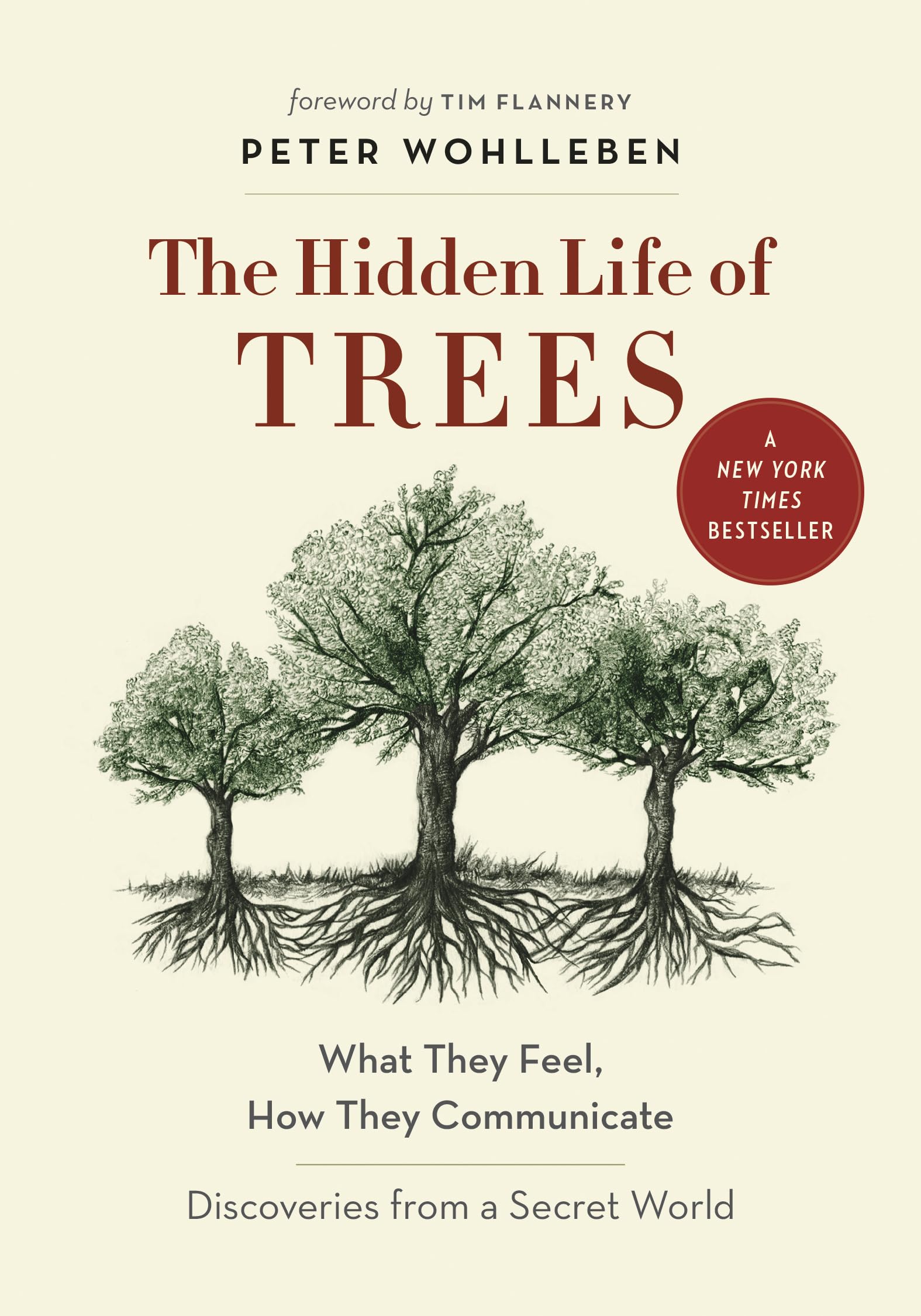 The Hidden Life of Trees: What They Feel, How They CommunicateDiscoveries from A Secret World (The Mysteries of Nature, 1),Used