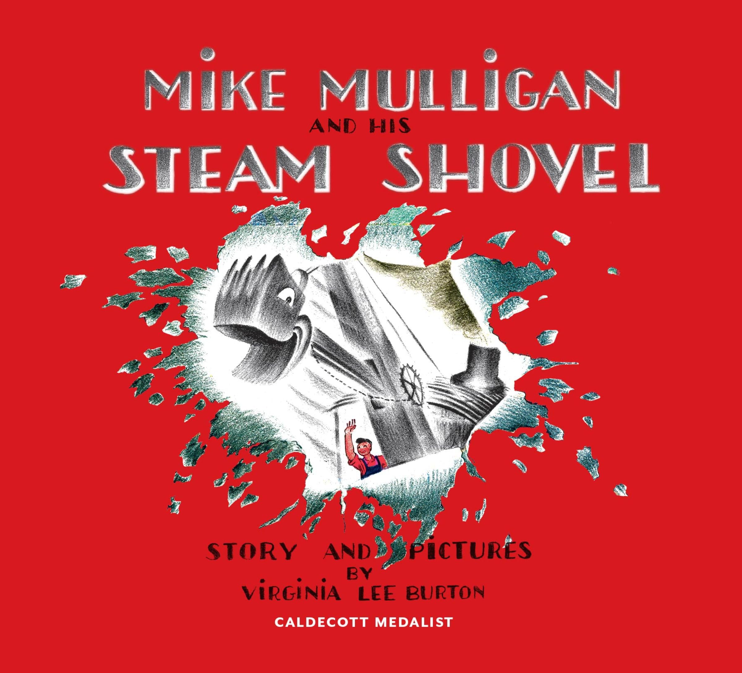 Mike Mulligan and His Steam Shovel 75th Anniversary,Used