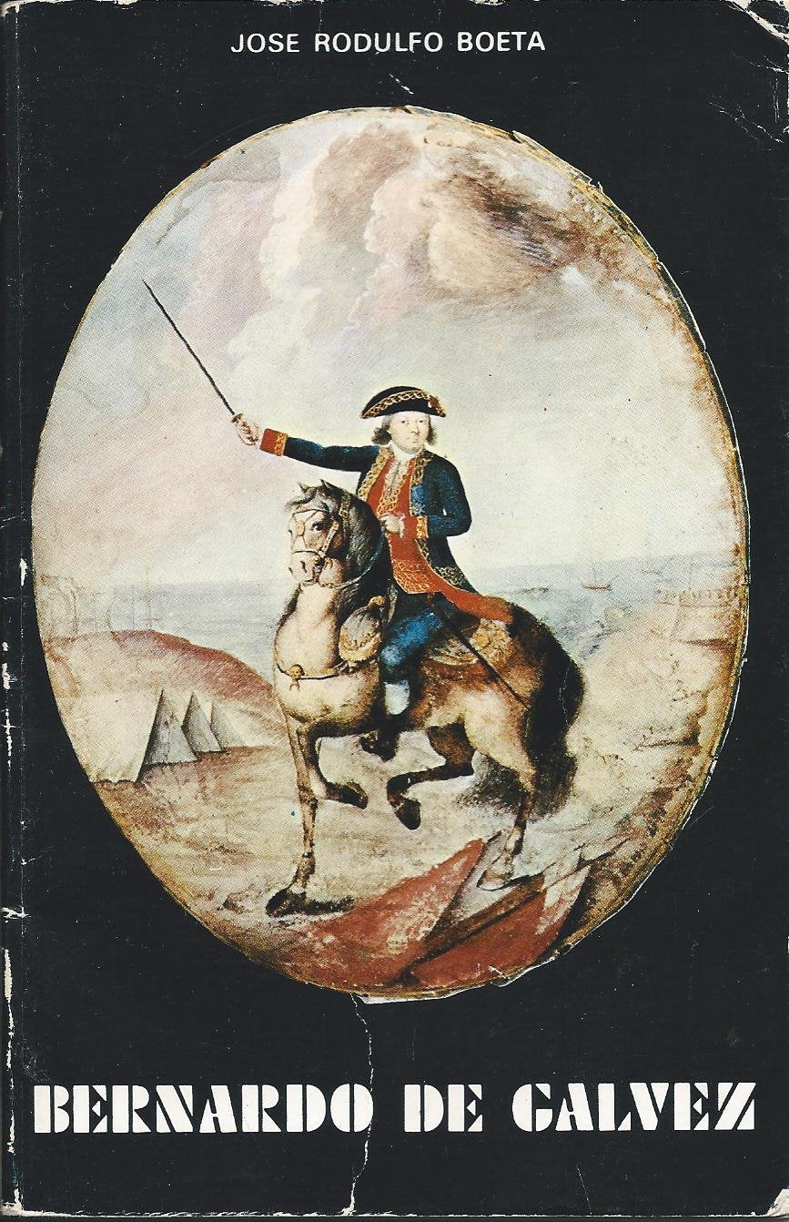 Bernardo De Galvez