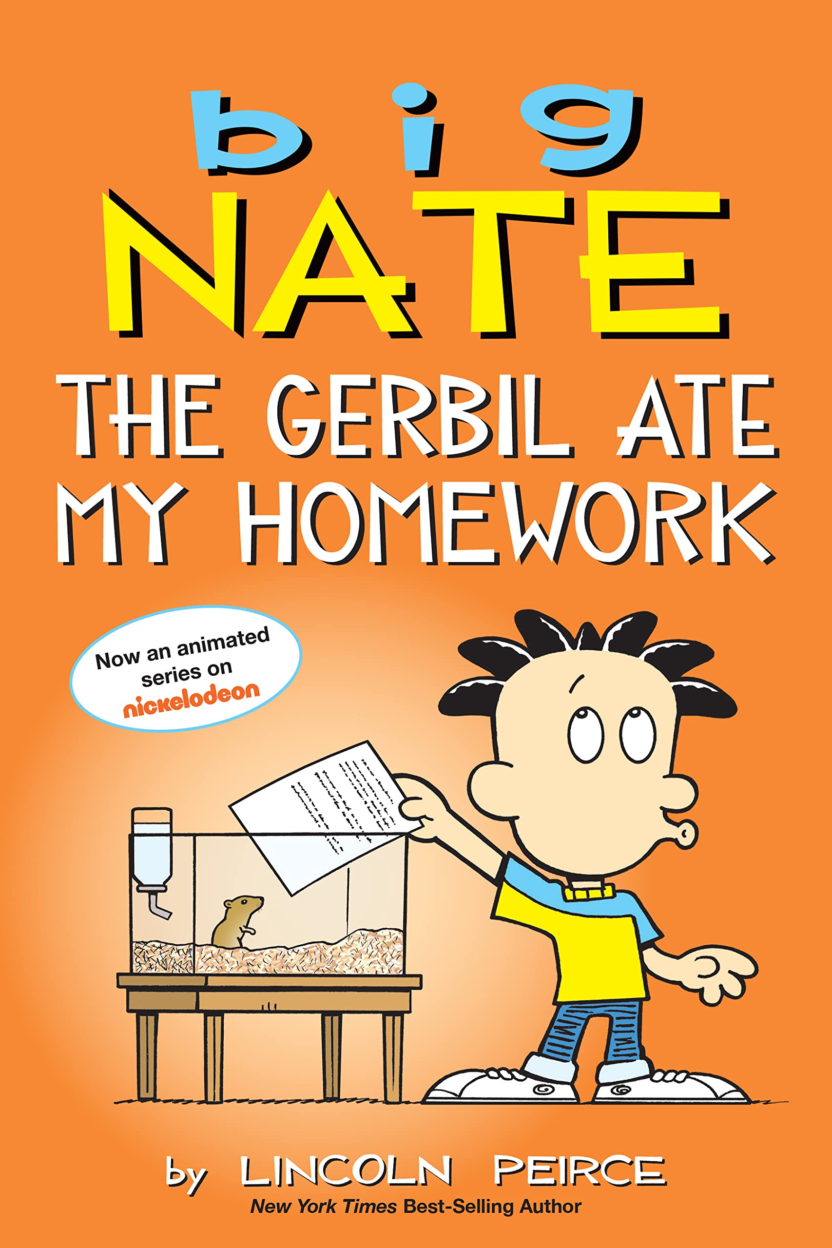 Big Nate: The Gerbil Ate My Homework (Volume 23),Used