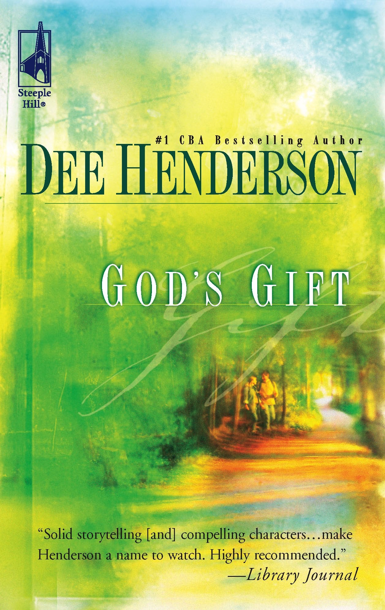 God's Gift (Steeple Hill Women's Fiction #19),Used