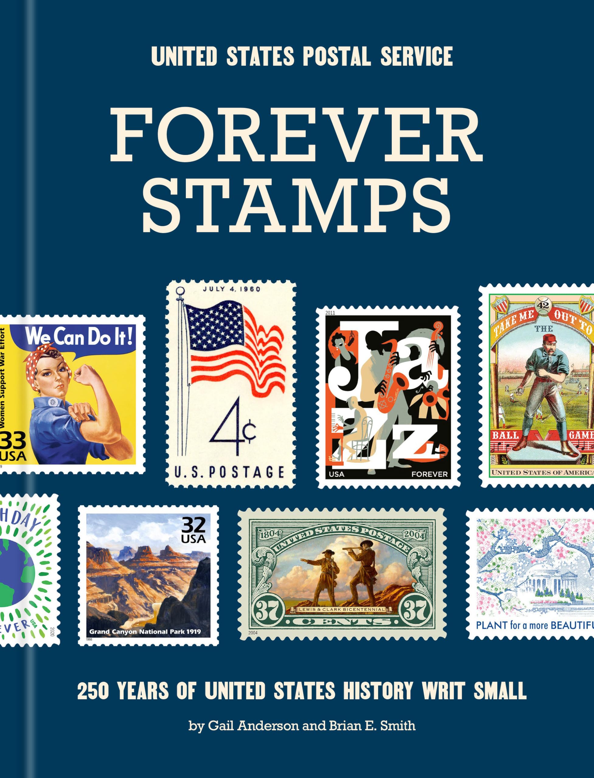 Forever Stamps: 250 Years Of United States History Writ Small