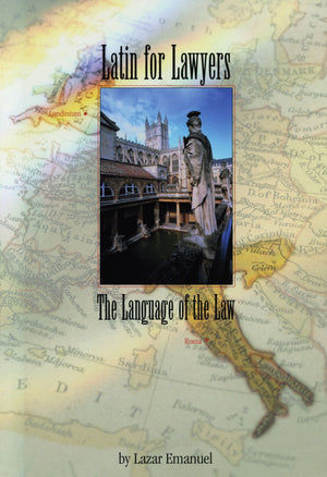 Latin for Lawyers: The Language of the Law (Latin Edition),Used