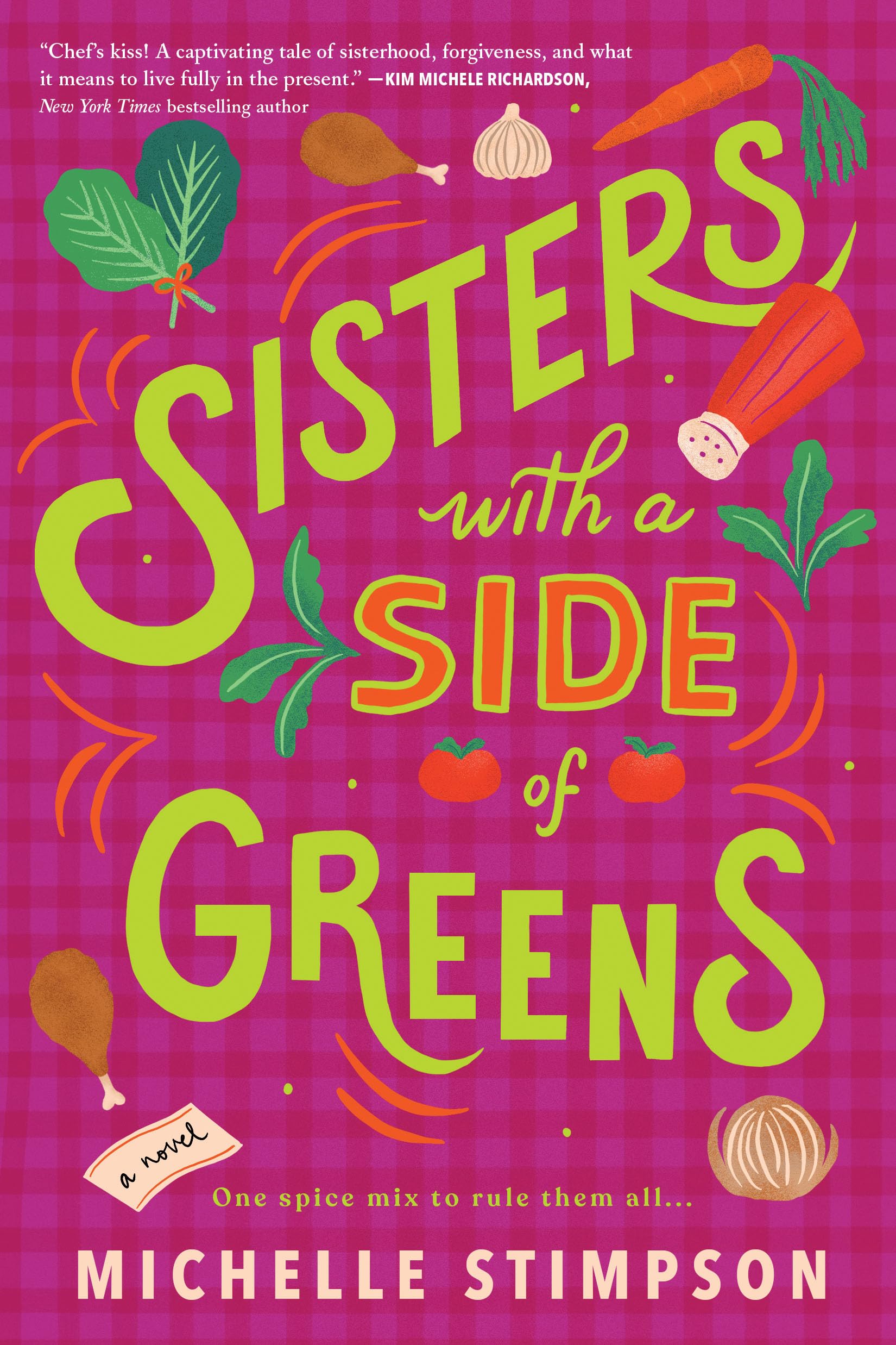 Sisters with a Side of Greens,New