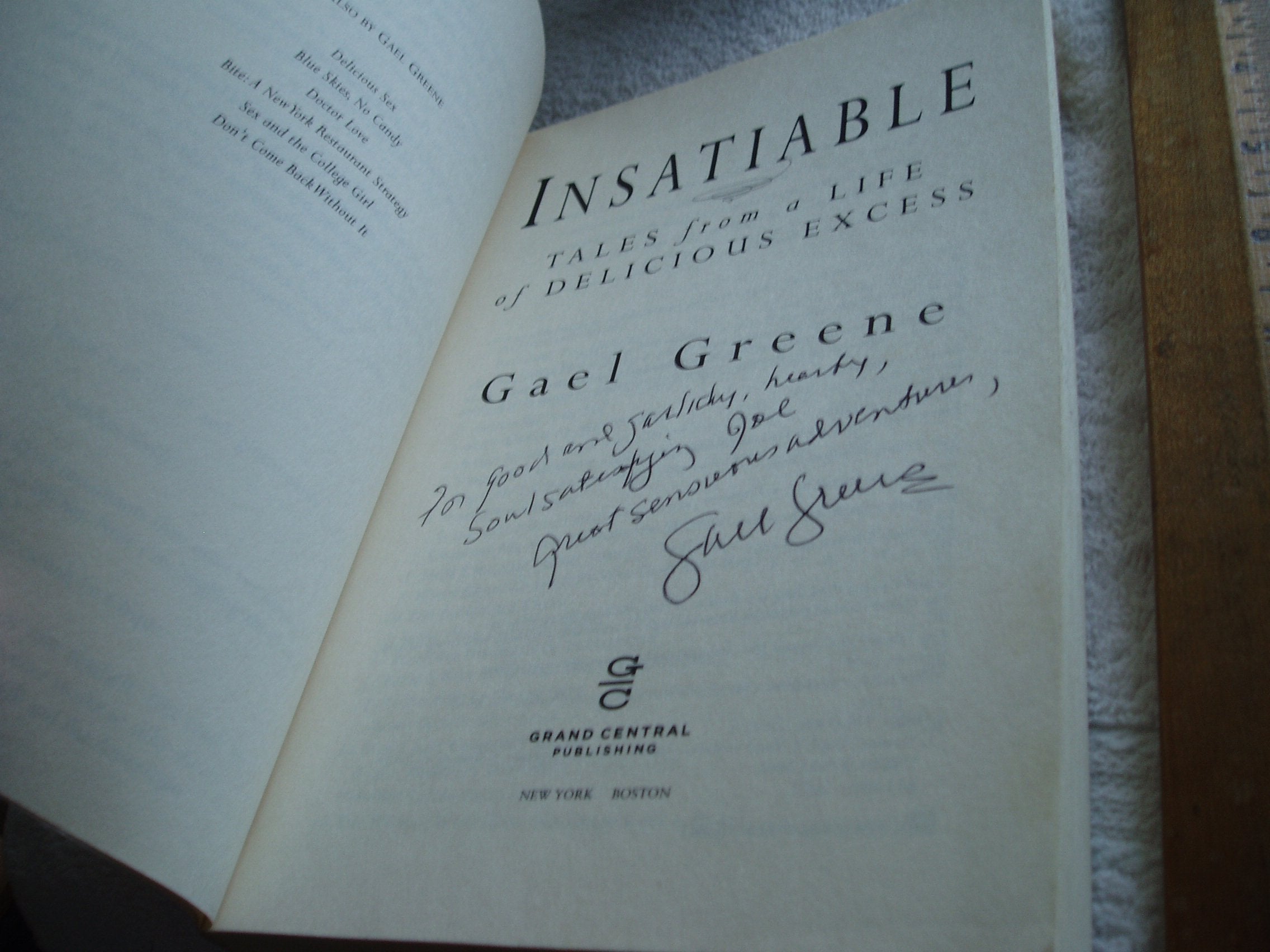 Insatiable: Tales from a Life of Delicious Excess,Used