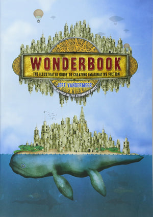 Wonderbook: The Illustrated Guide to Creating Imaginative Fiction,Used