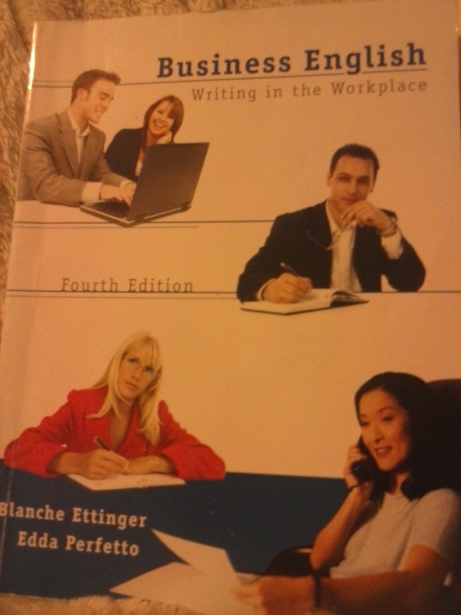 Business English: Writing in the Workplace (4th Edition),Used