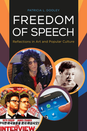 Freedom of Speech: Reflections in Art and Popular Culture (Issues through Pop Culture),Used
