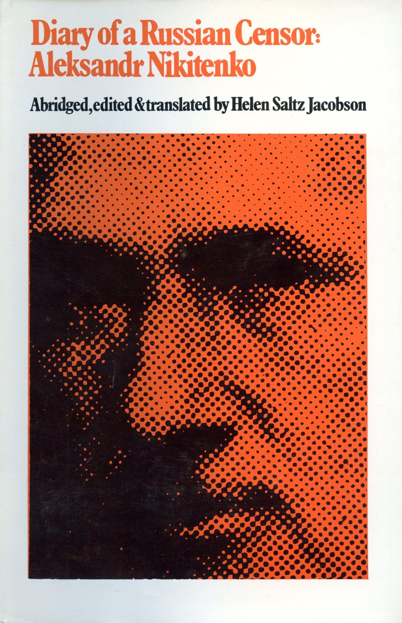 The Diary of a Russian Censor: Aleksandr Nikitenko,Used