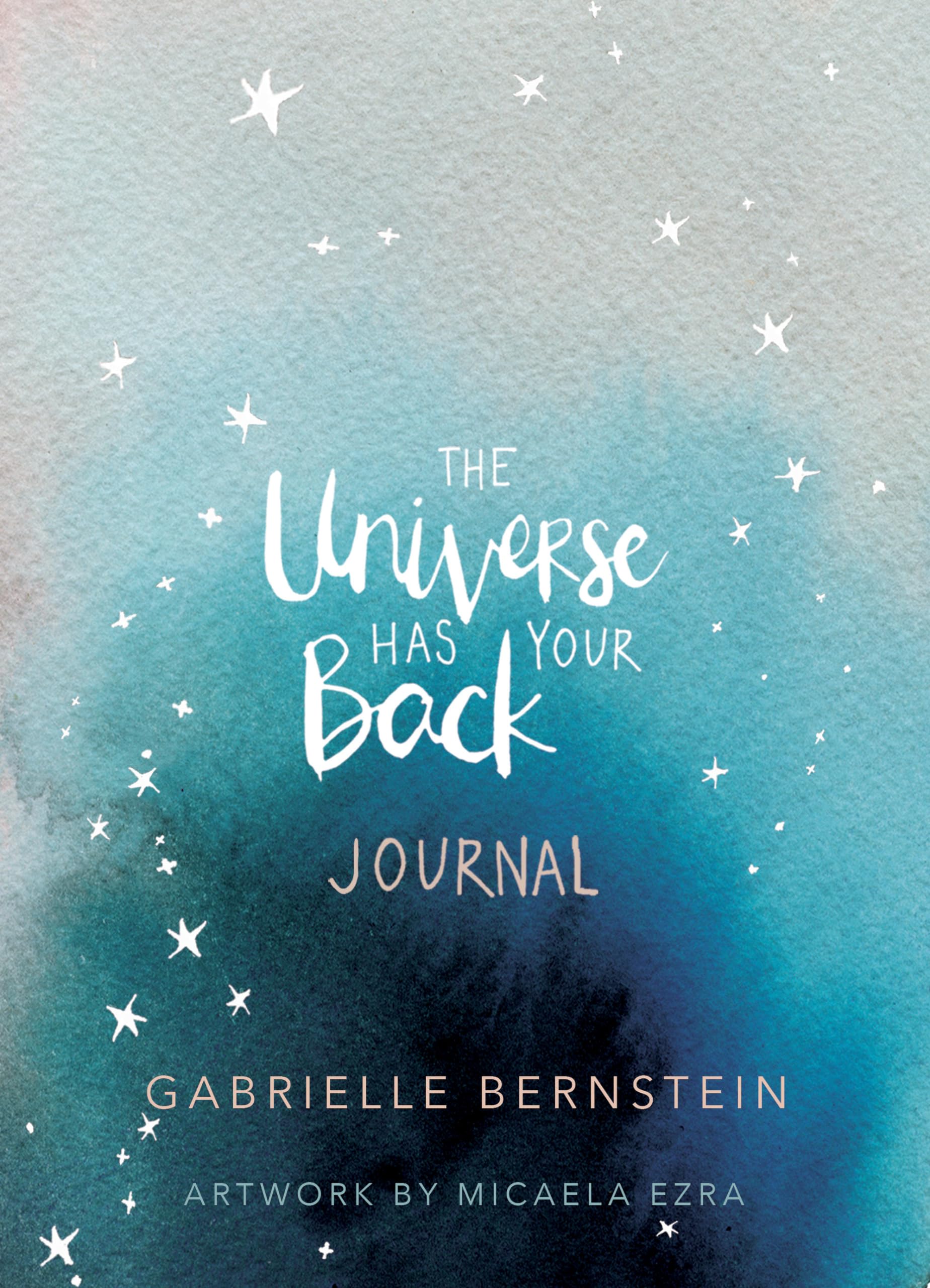 The Universe Has Your Back Journal,Used