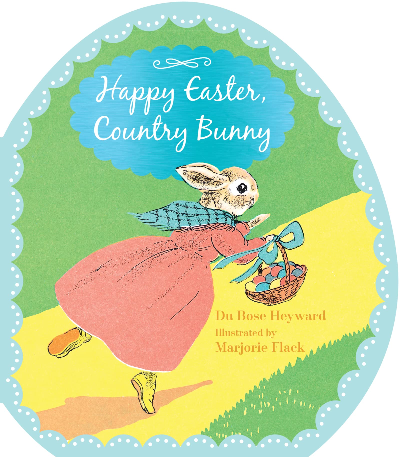 Happy Easter, Country Bunny Shaped Board Book: An Easter And Springtime Book For Kids,Used