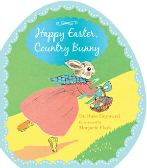 Happy Easter, Country Bunny Shaped Board Book: An Easter And Springtime Book For Kids,Used
