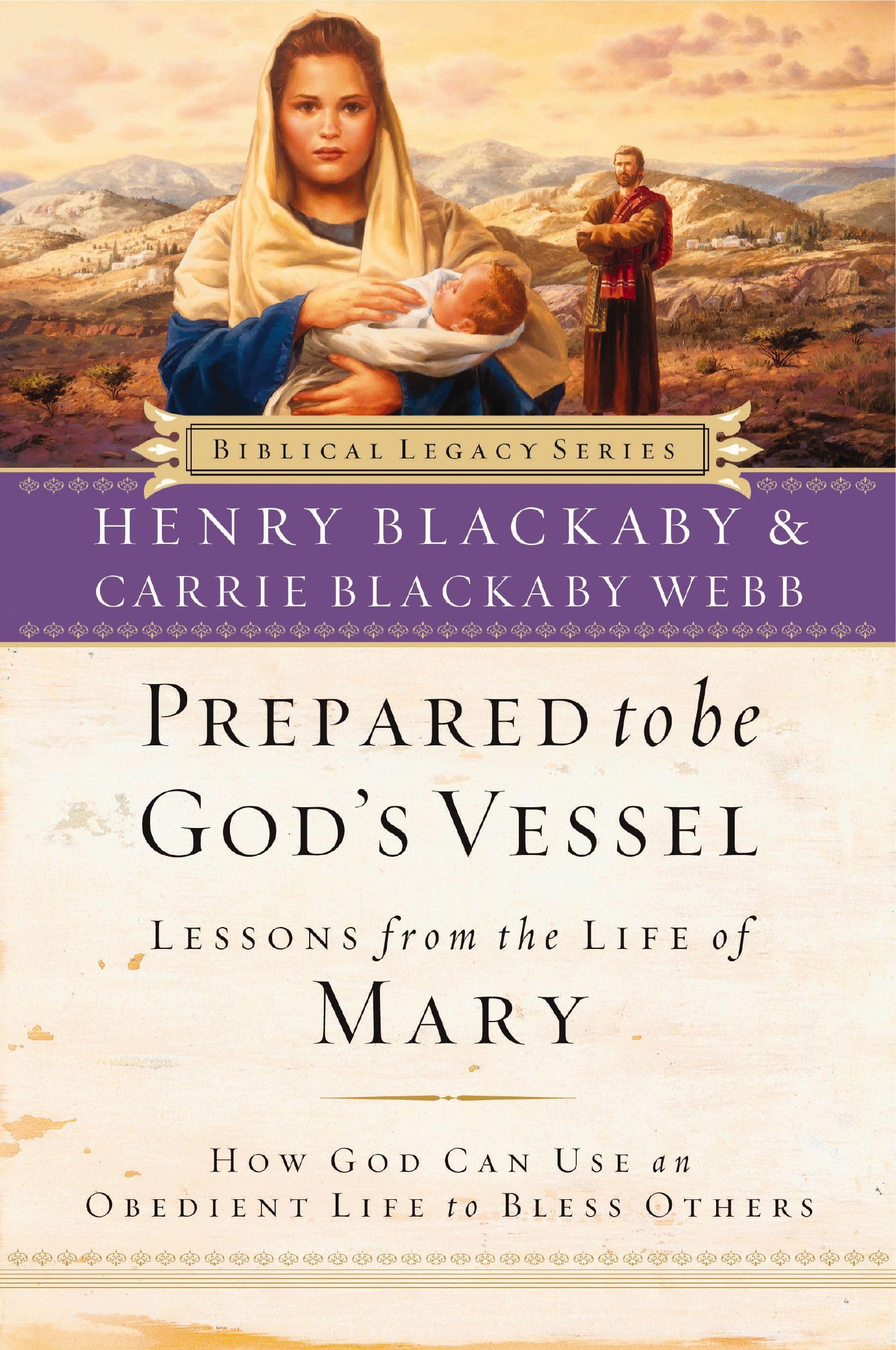 Prepared to Be God's Vessel: How God Can Use an Obedient Life to Bless Others,Used