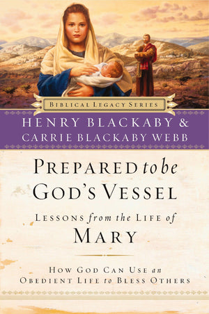 Prepared to Be God's Vessel: How God Can Use an Obedient Life to Bless Others,Used
