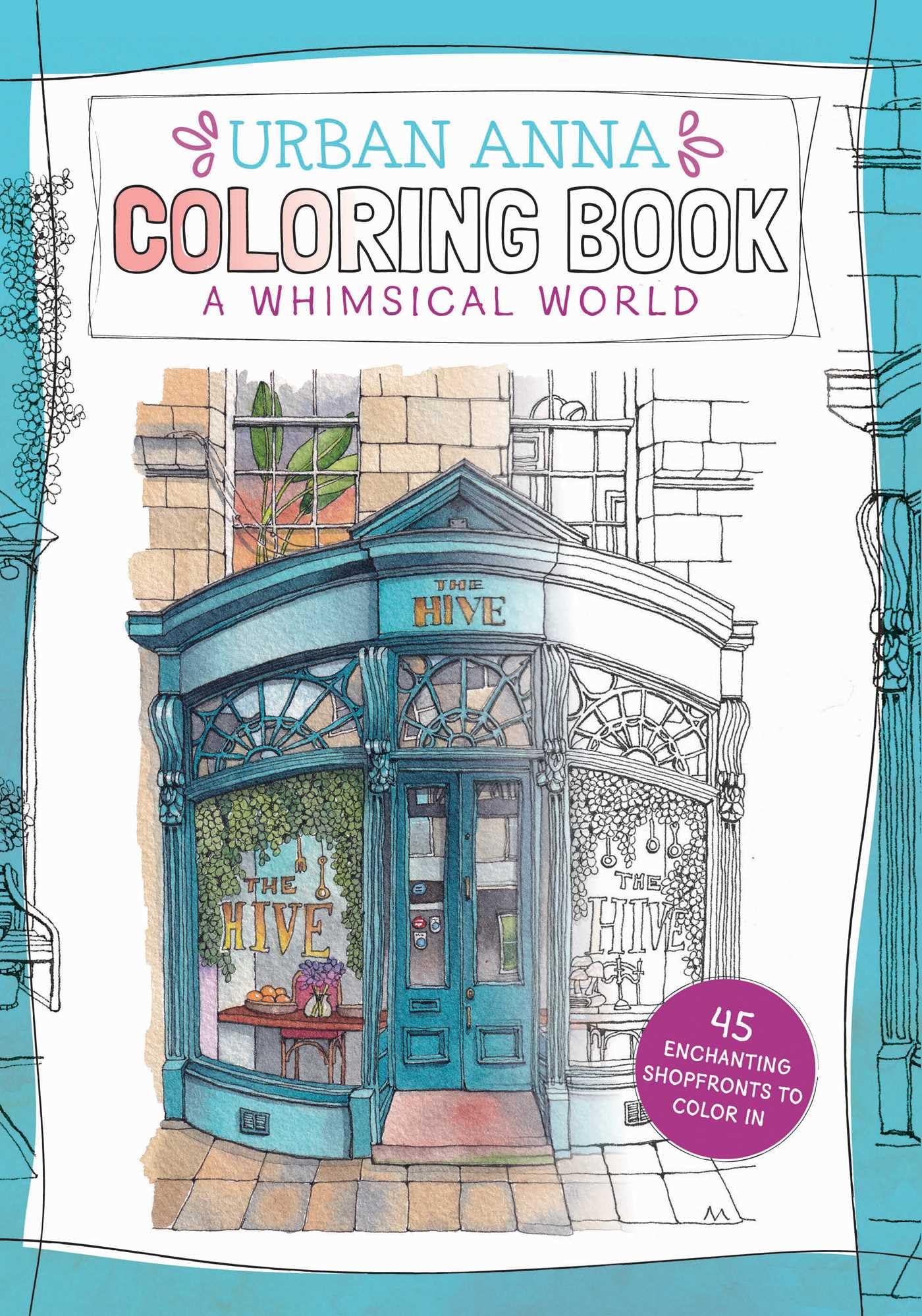 Urban Anna Coloring Book: A Whimsical World (Volume 3)