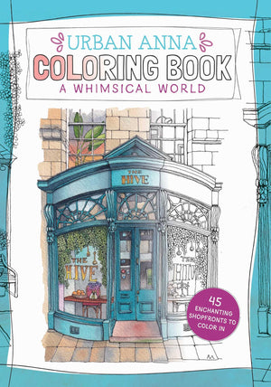 Urban Anna Coloring Book: A Whimsical World (Volume 3)