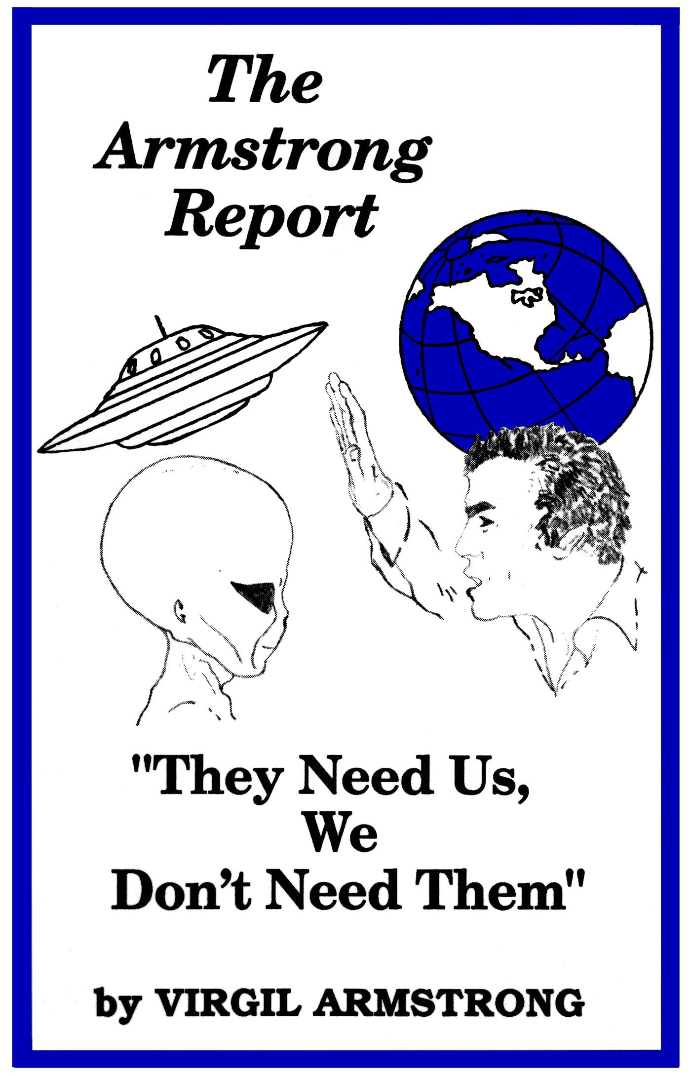 The Armstrong Report,Used