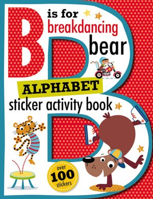 B is for Breakdancing Bear Alphabet Sticker Activity Book,Used