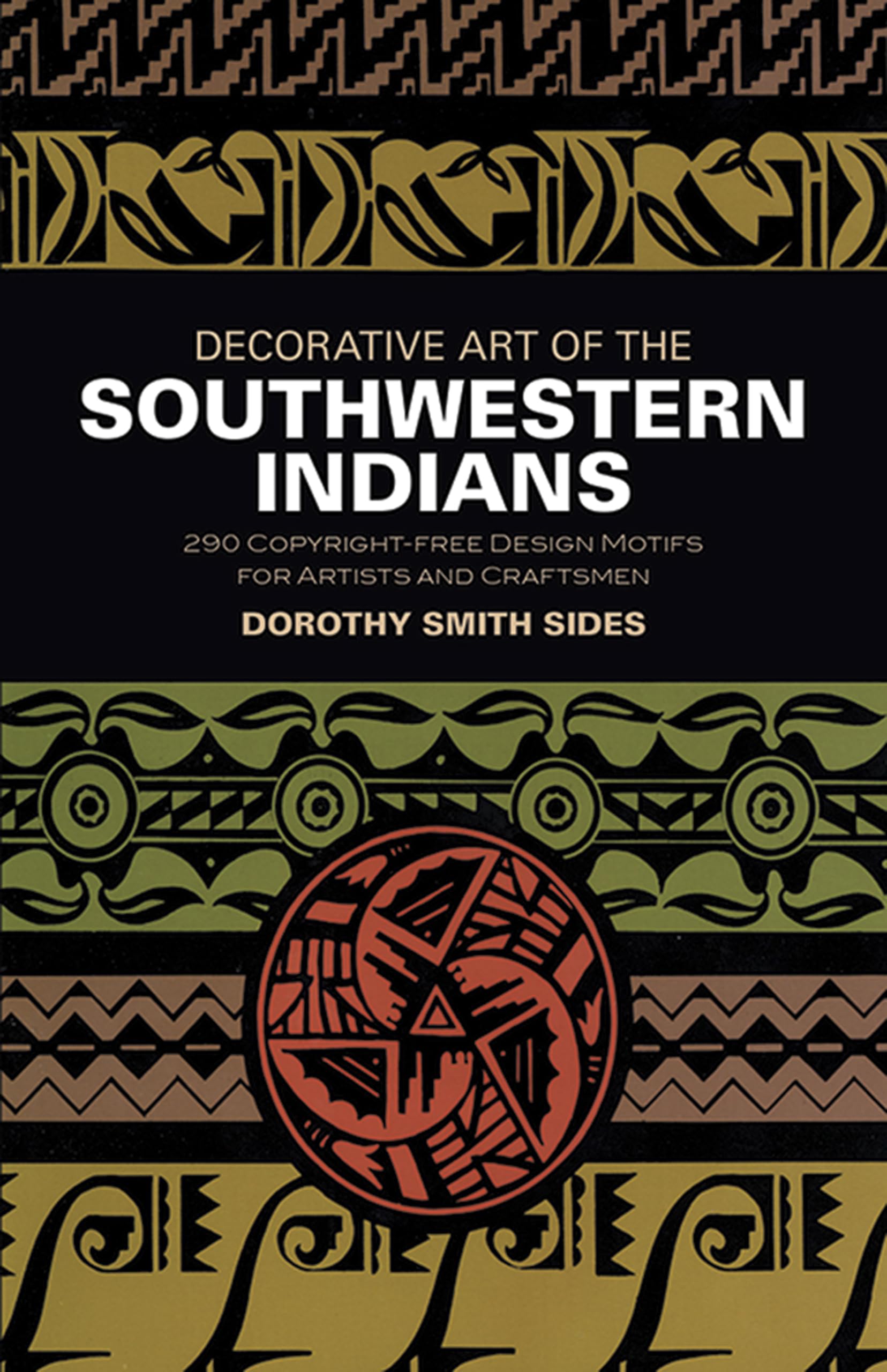 Decorative Art Of The Southwestern Indians (Dover Pictorial Archive)