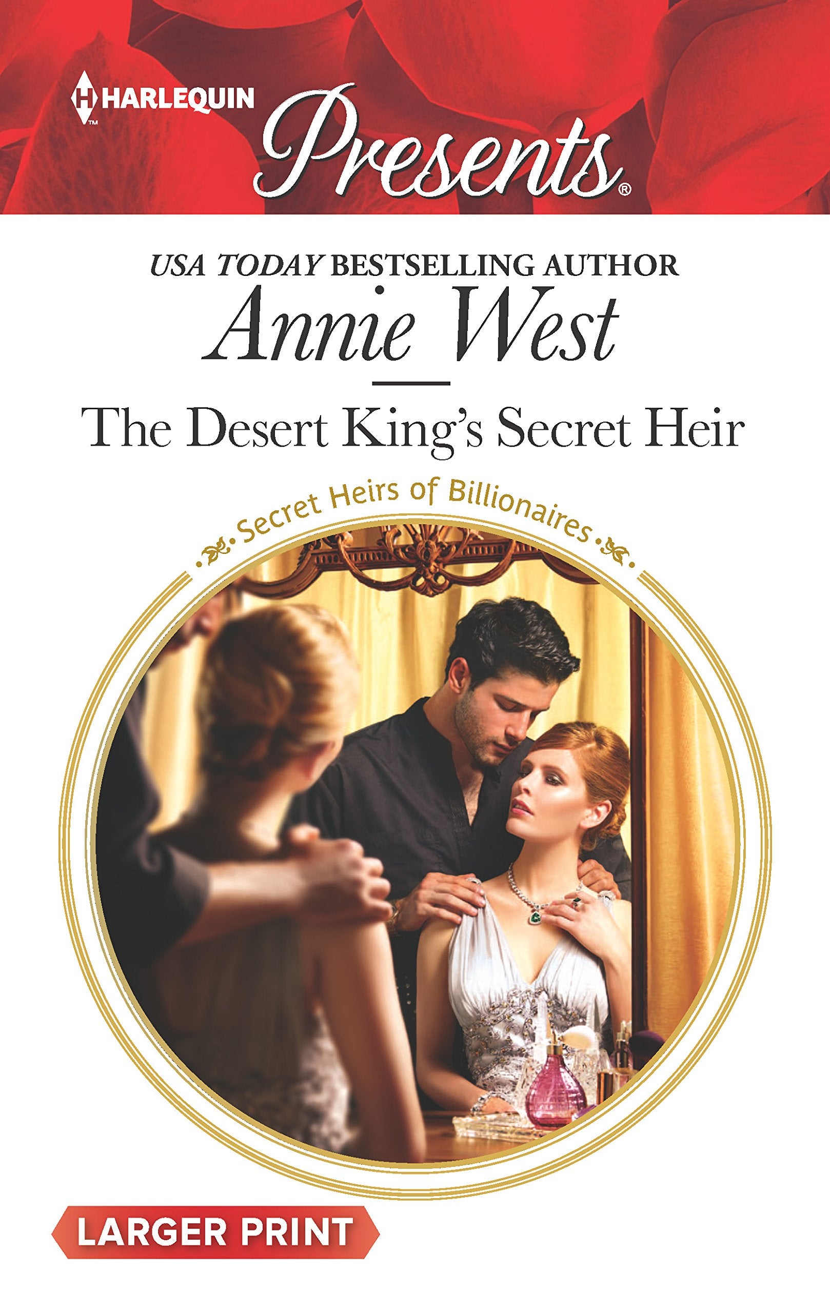 The Desert King's Secret Heir (Secret Heirs of Billionaires, 2),Used