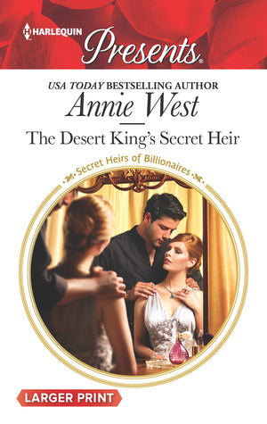 The Desert King's Secret Heir (Secret Heirs of Billionaires, 2),Used