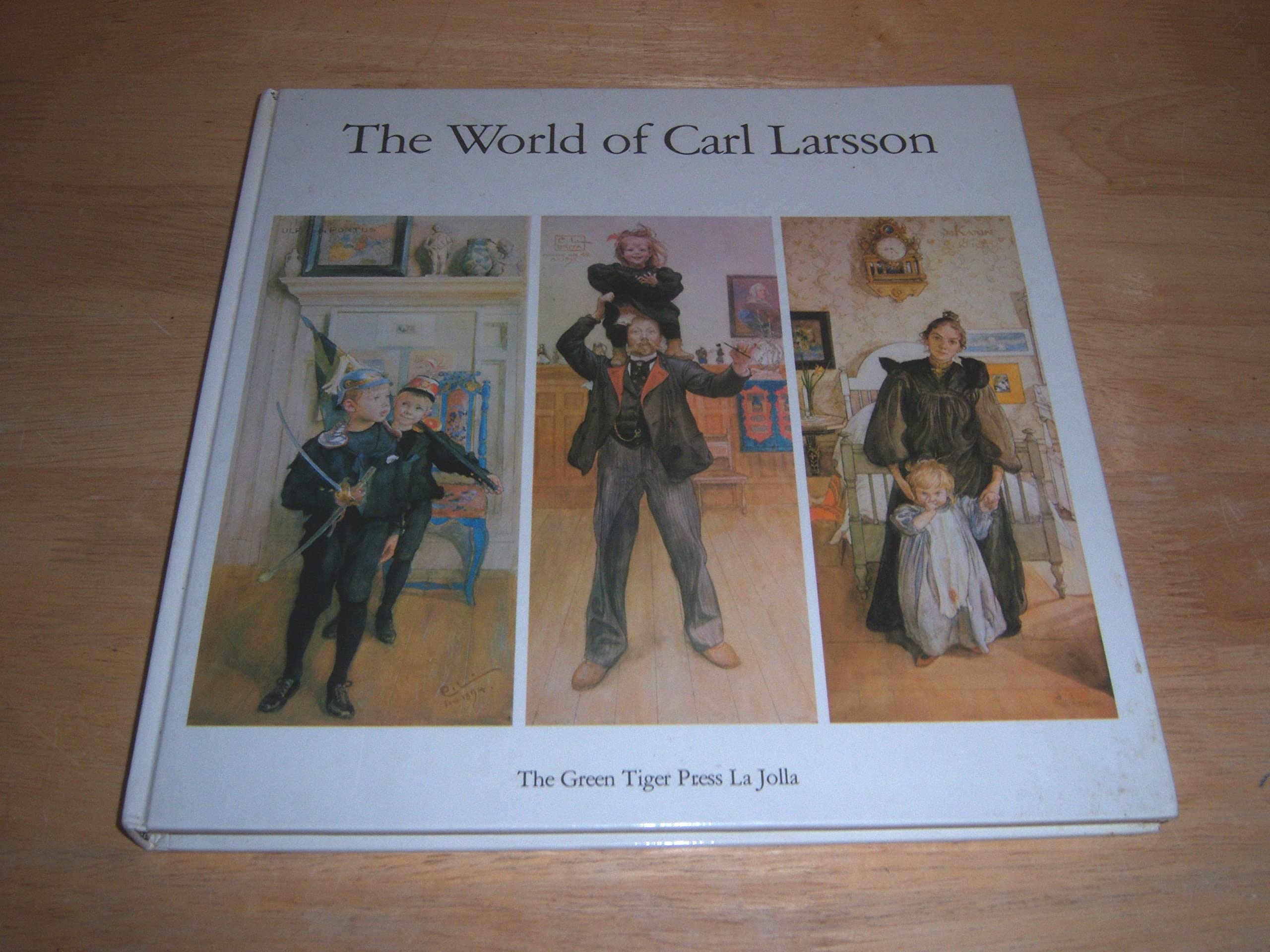 The World of Carl Larsson (A Star and Elephant Book),Used