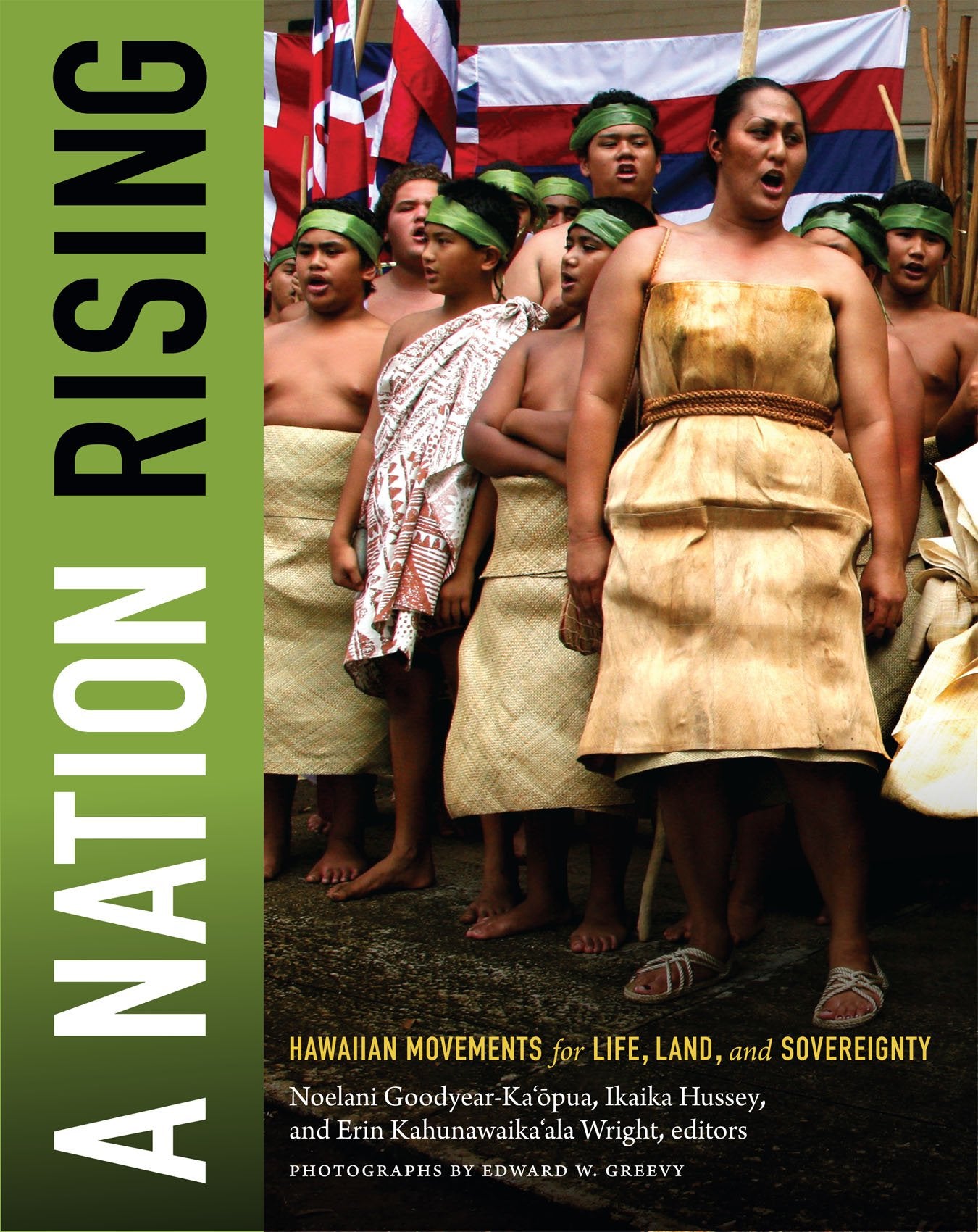 A Nation Rising: Hawaiian Movements For Life, Land, And Sovereignty (Narrating Native Histories),Used