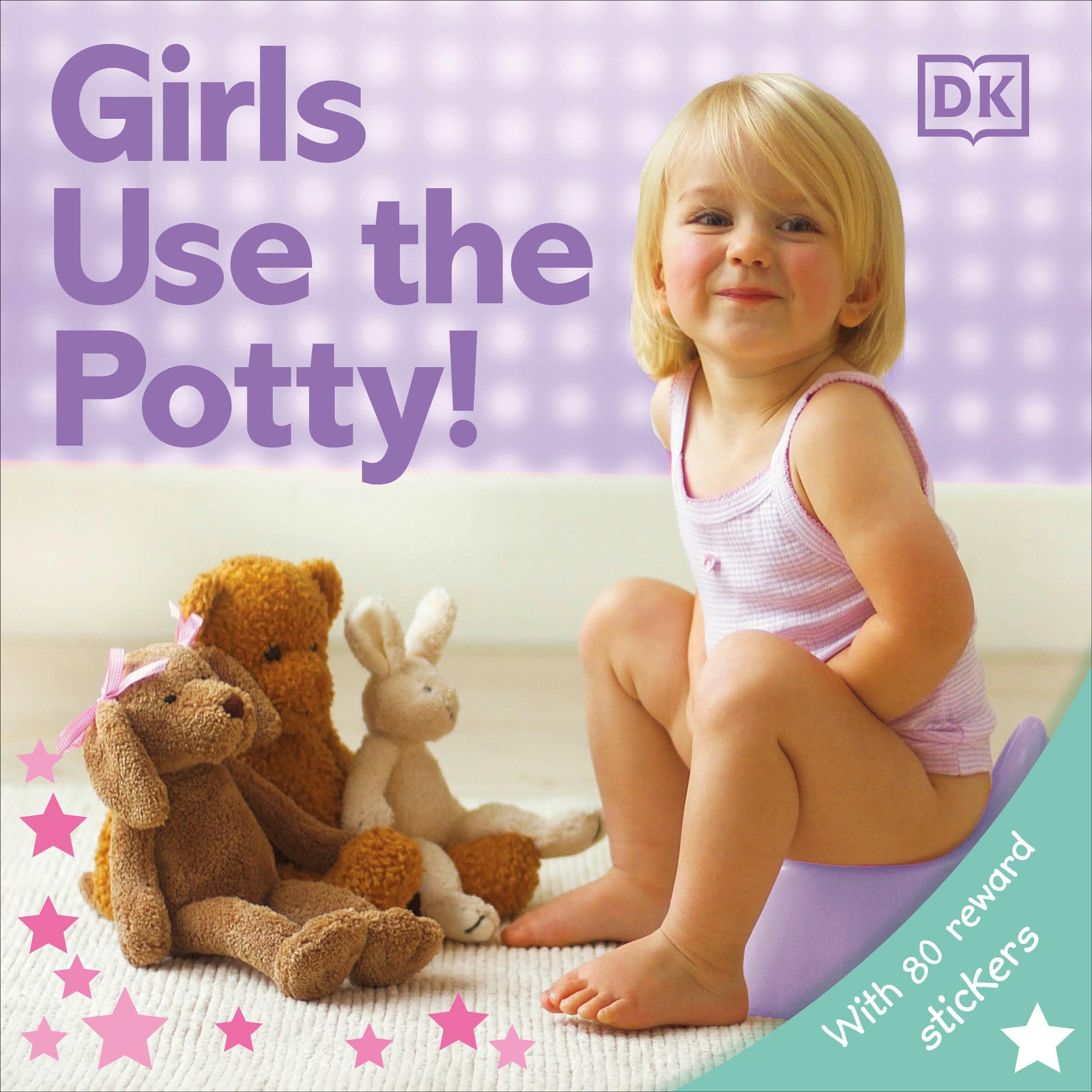 Girls Use the Potty!,New