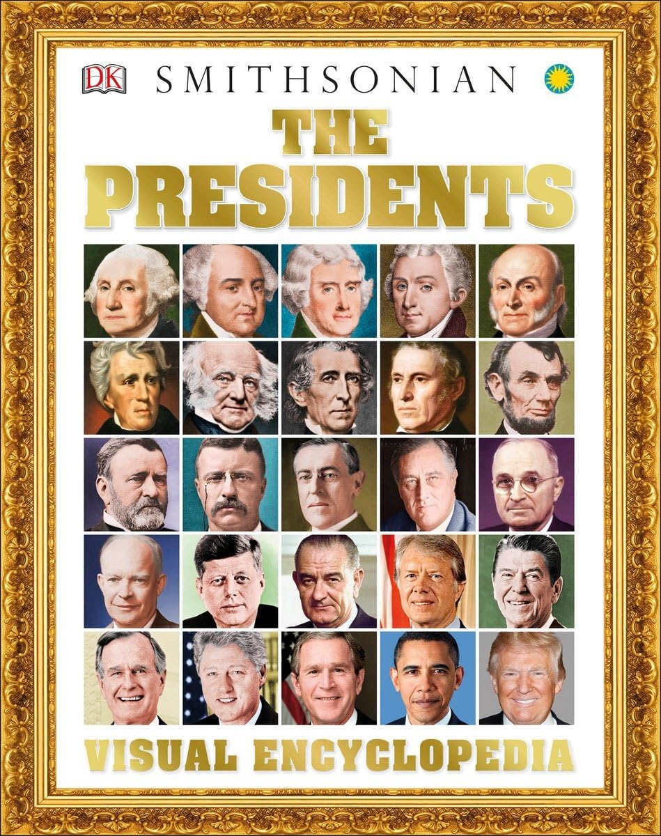 The Presidents Visual Encyclopedia,Used