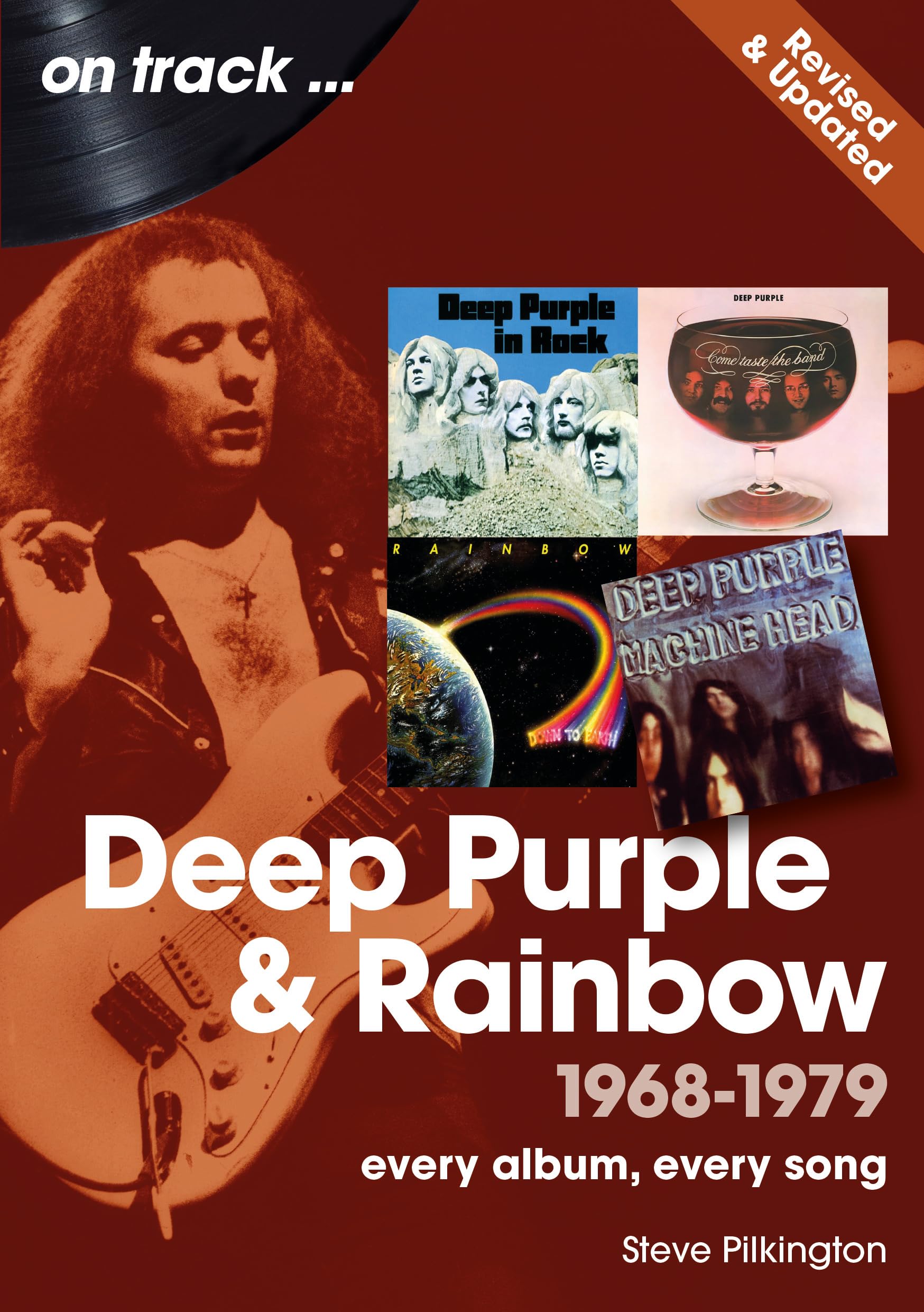 Deep Purple And Rainbow Revised Edition: Every Album, Every Song (On Track)