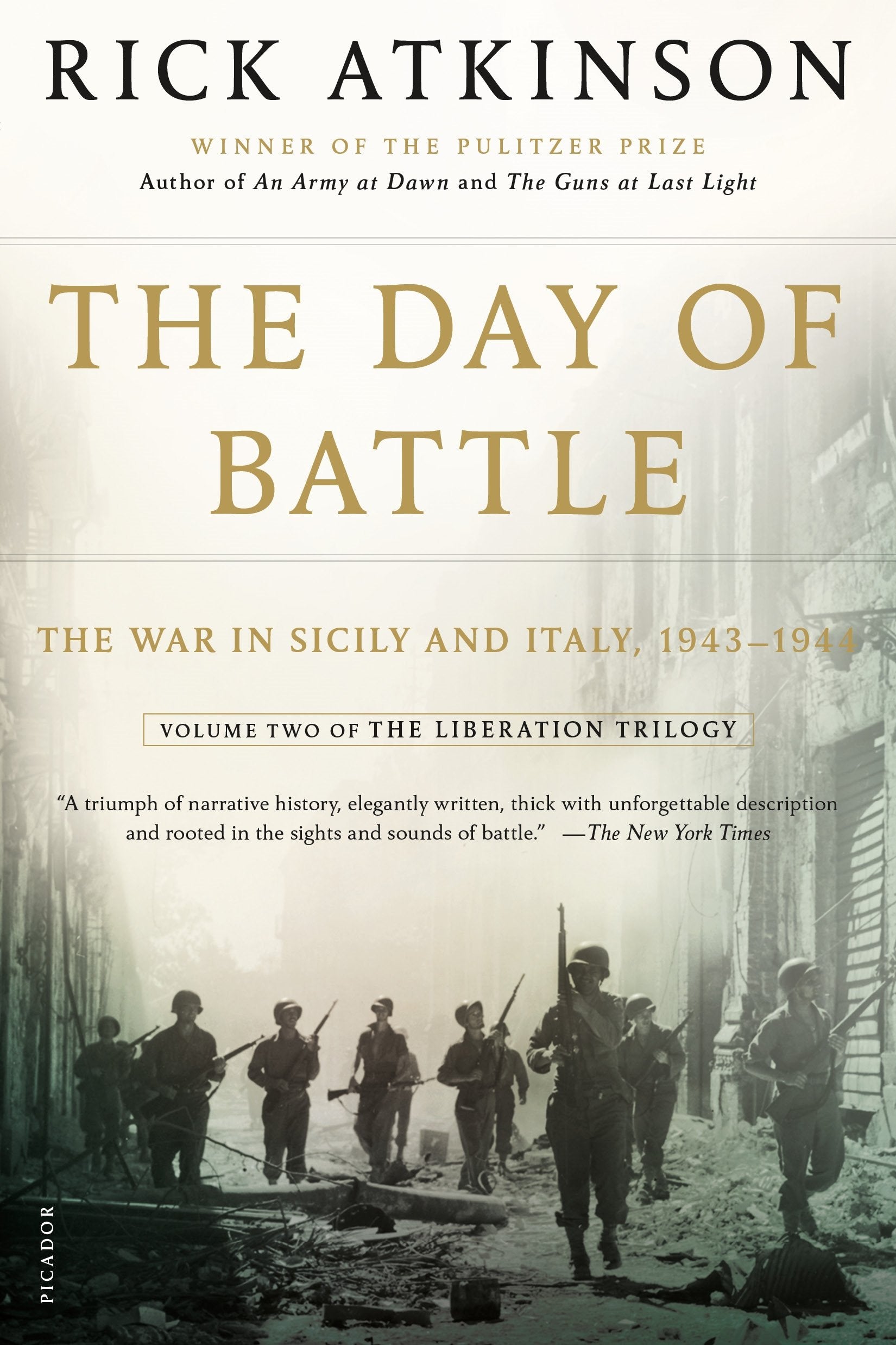 The Day Of Battle: The War In Sicily And Italy, 19431944 (The Liberation Trilogy, 2)