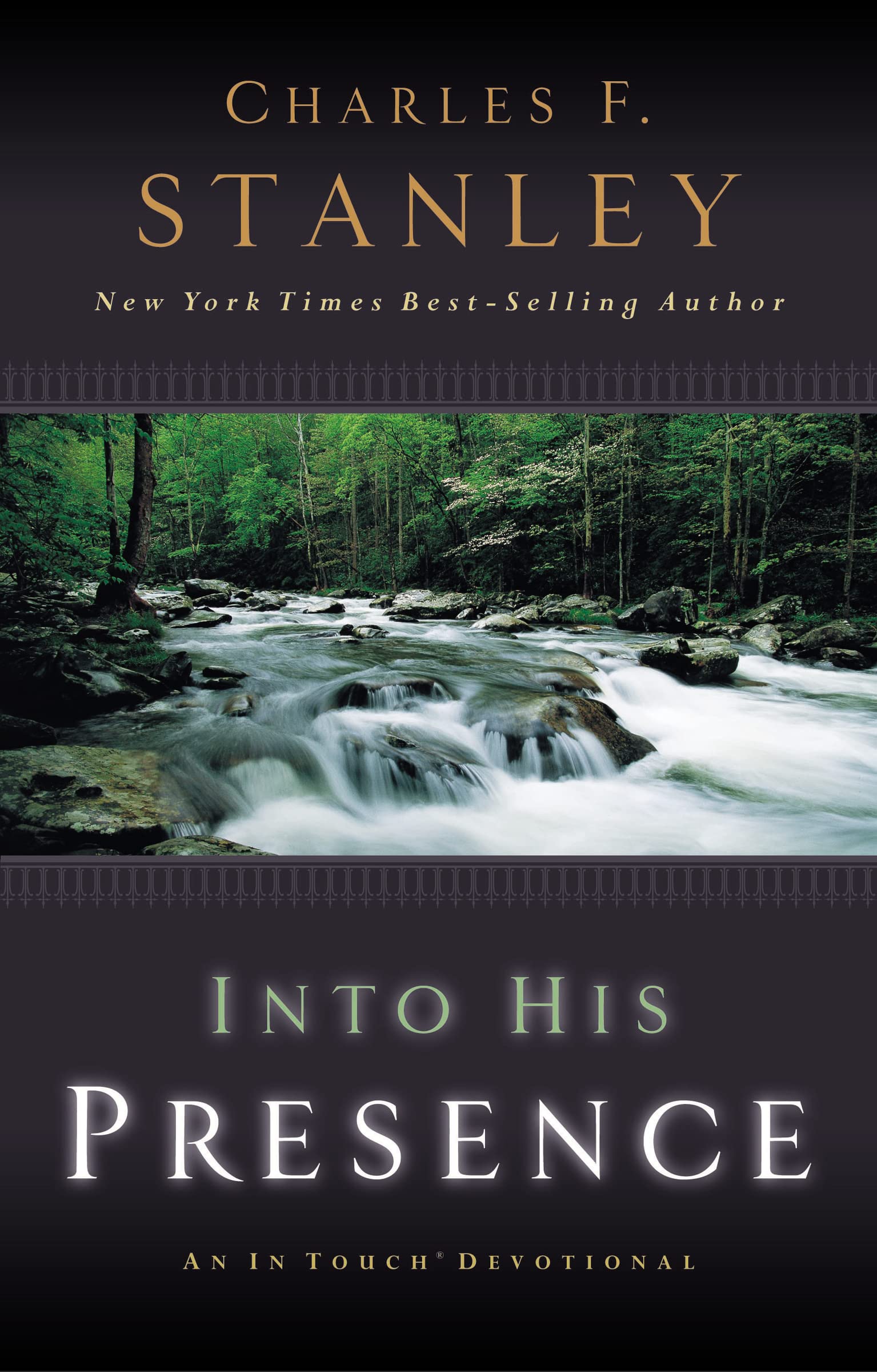 Into His Presence: An In Touch Devotional,New