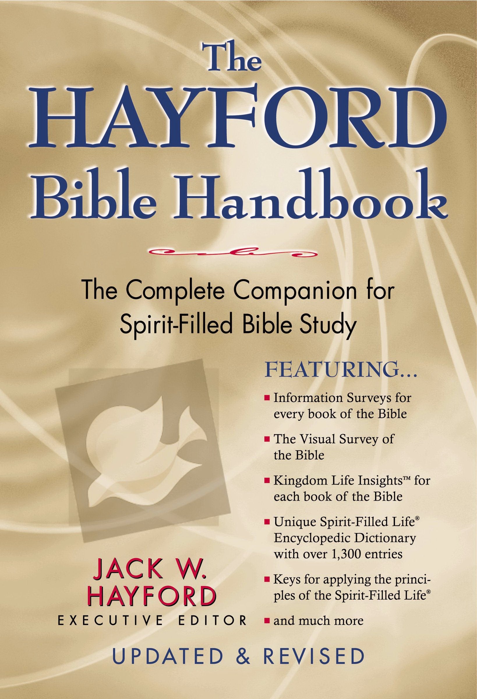 The Hayford Bible Handbook,Used