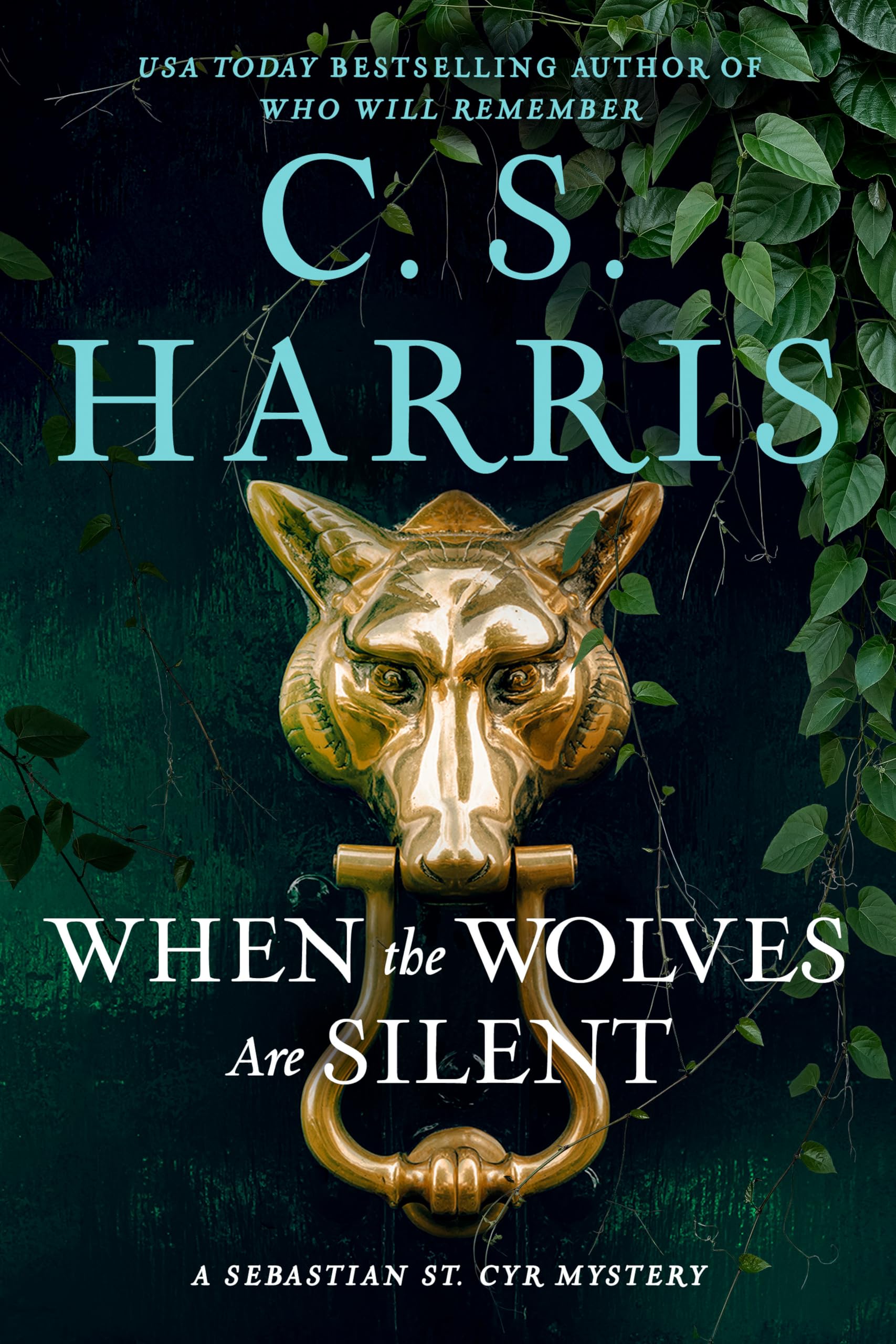 When The Wolves Are Silent (Sebastian St. Cyr Mystery)