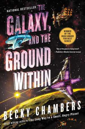 The Galaxy, And The Ground Within: A Novel (Wayfarers, 4),New