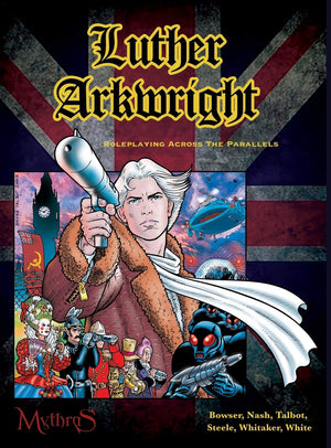 Luther Arkwright: Roleplaying Across the Parallels,Used