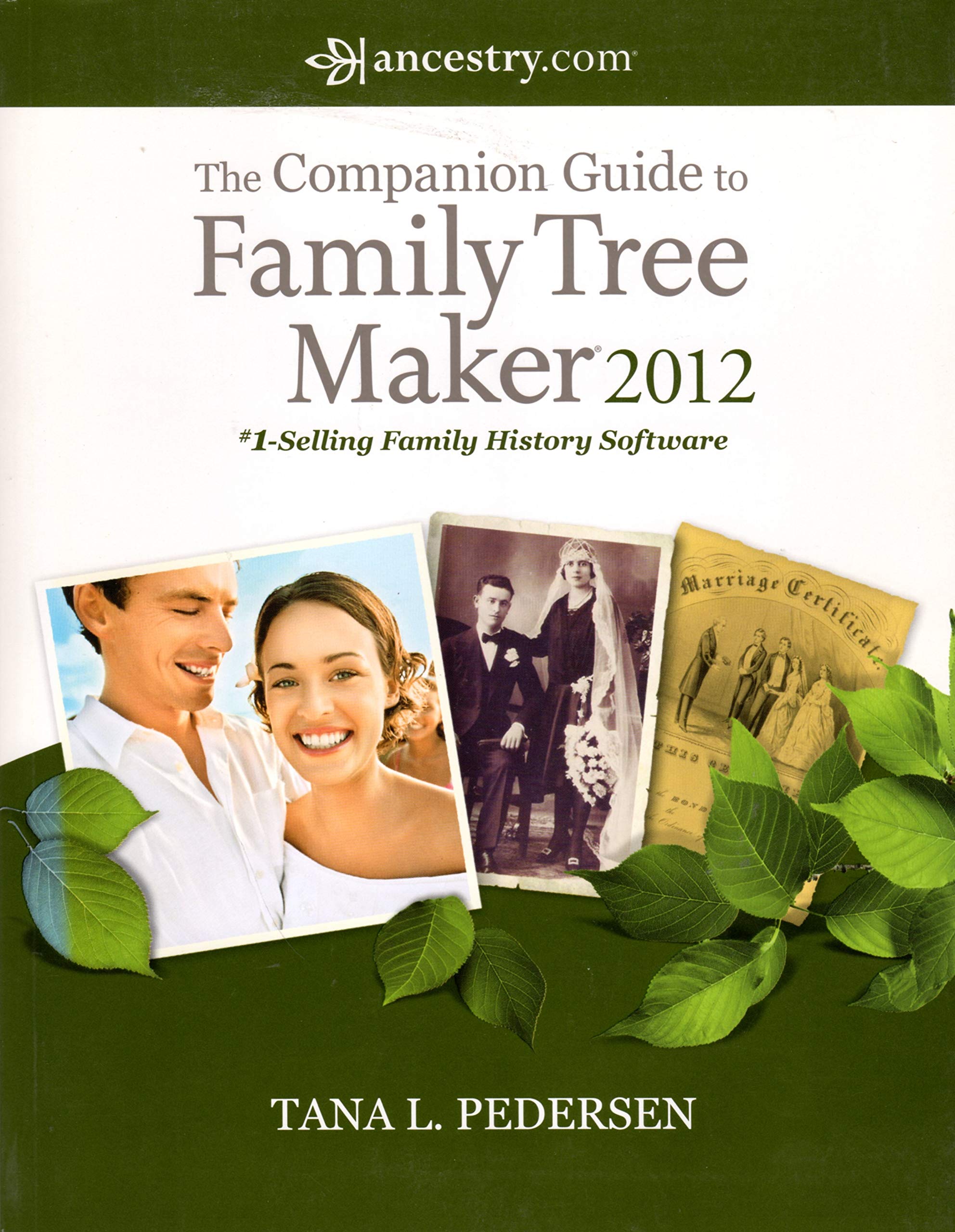 The Companion Guide to Family Tree Maker 2012  #1Selling Family History Software,New
