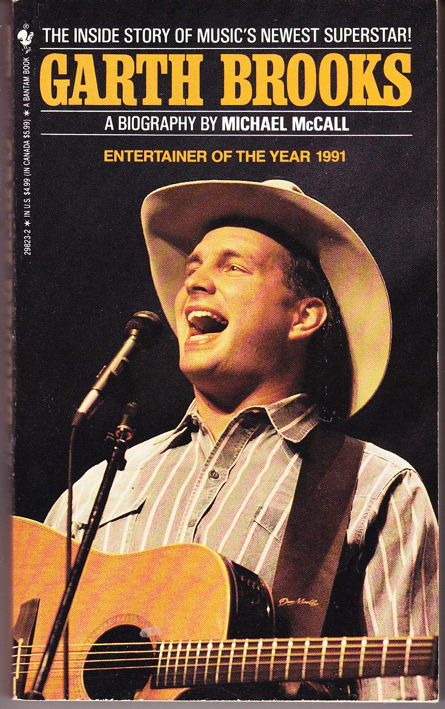 Garth Brooks: A Biography,New